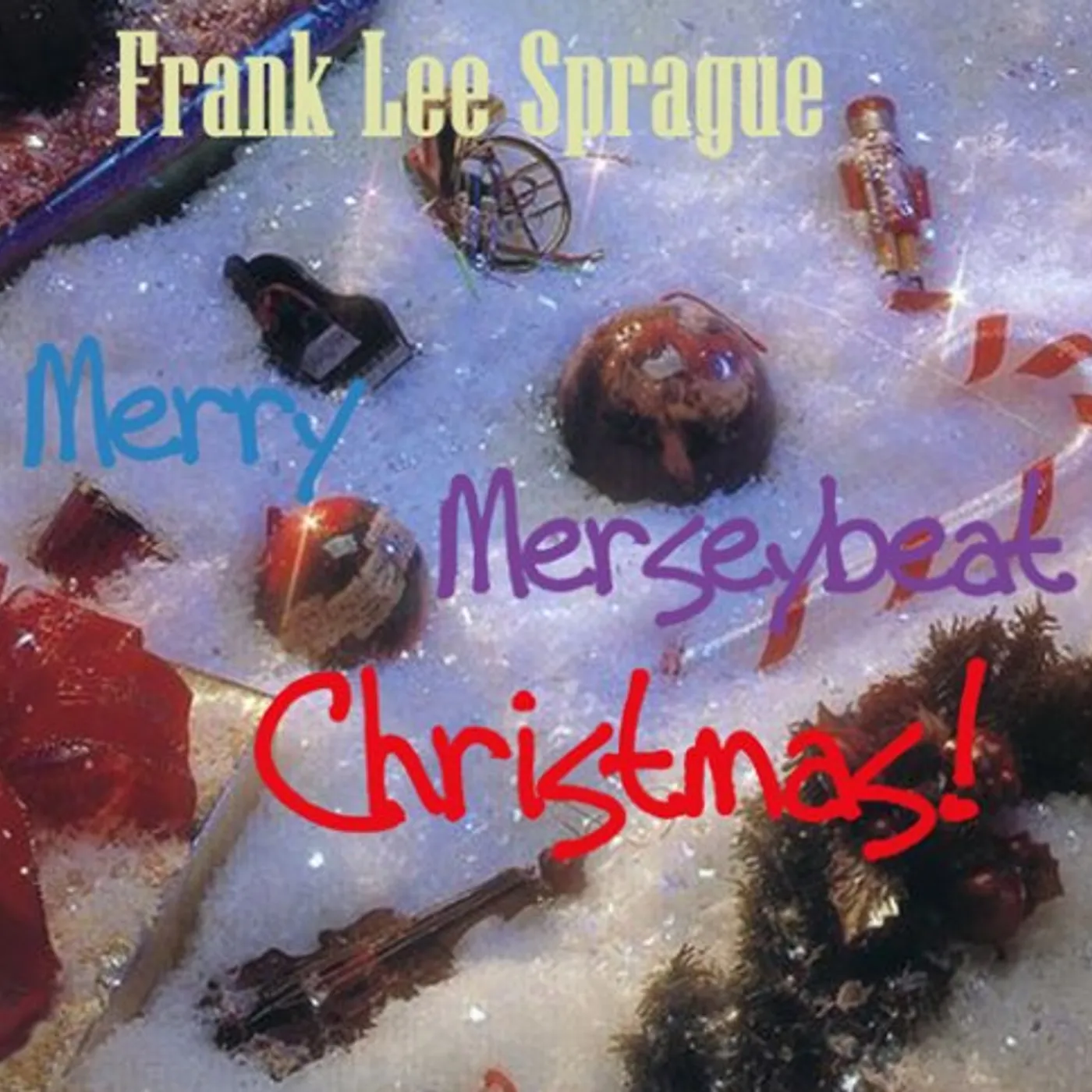 Frank Lee Sprague MERRY MERSEYBEAT CHRISTMAS CD