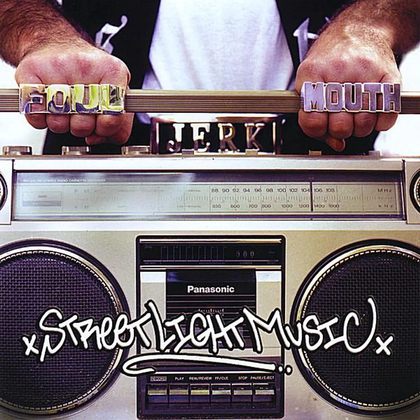 Foul Mouth Jerk STREETLIGHT MUSIC CD