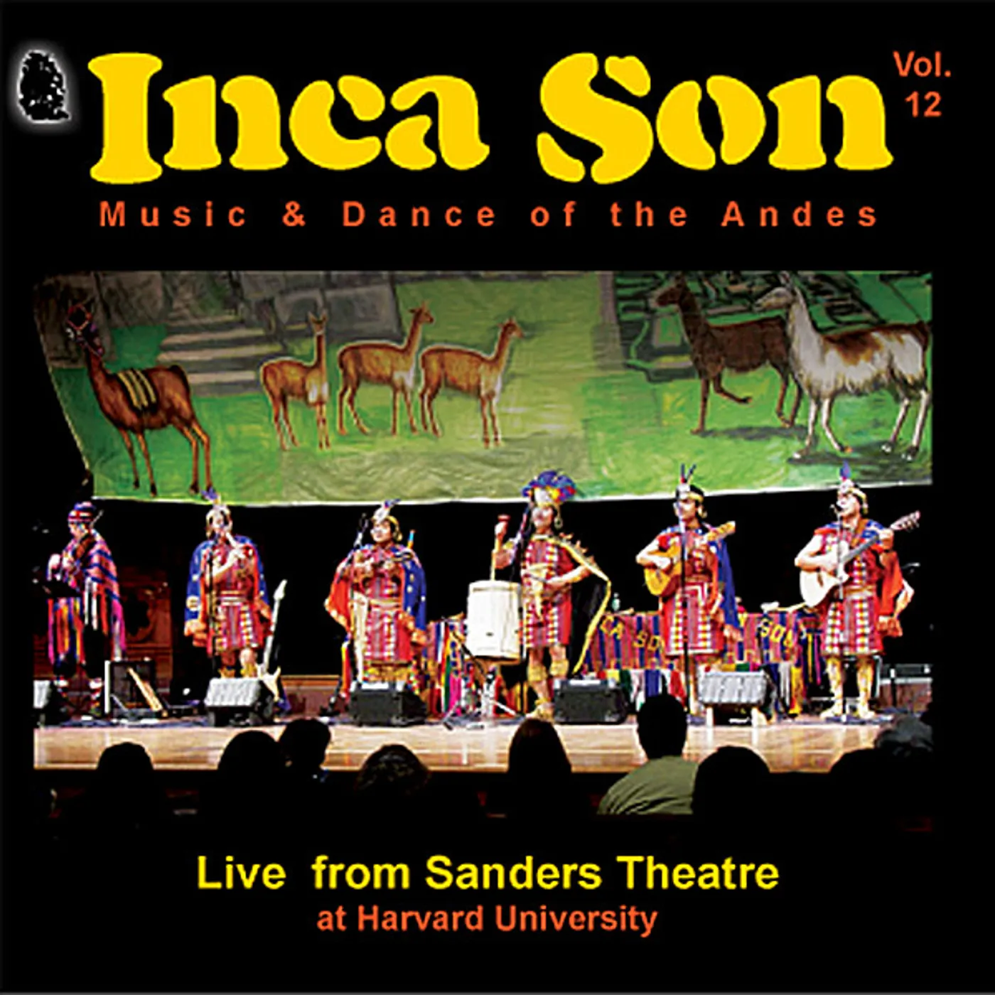 Inca Son LIVE FROM SANDERS THEATRE: AT HARVARD UNIV 12 CD