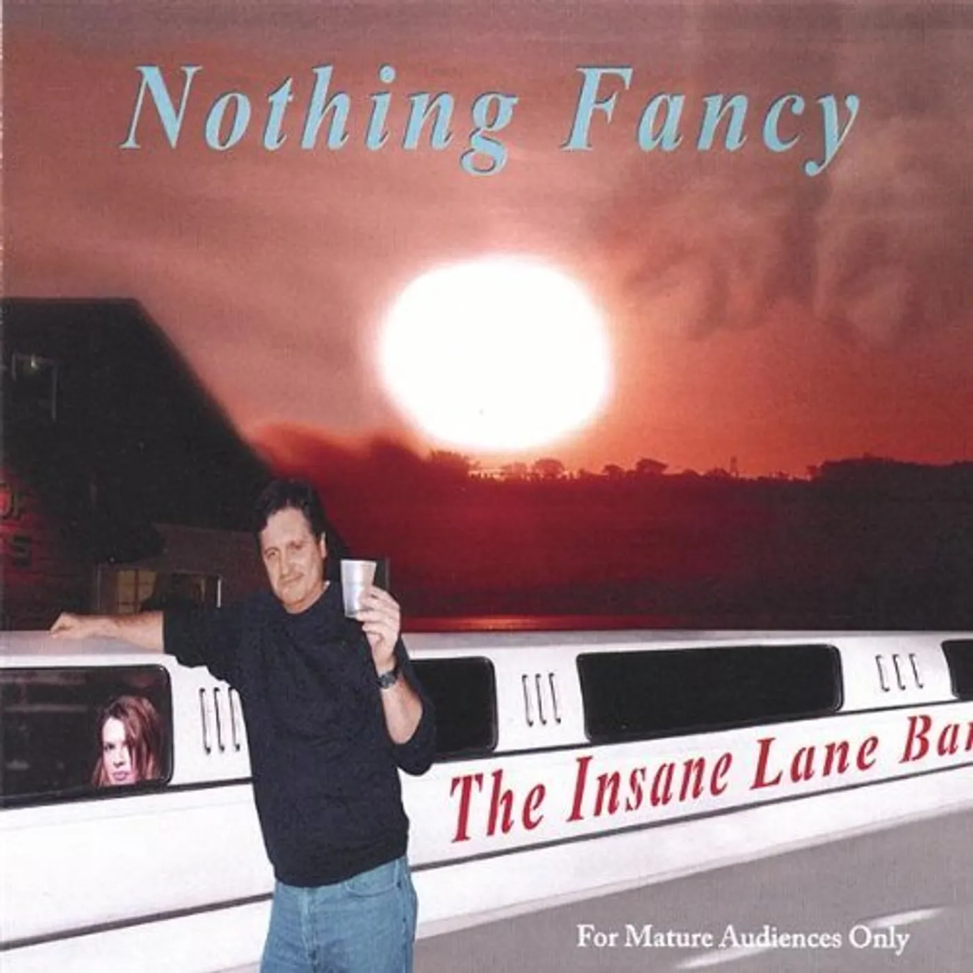 Insane Lane Band NOTHING FANCY CD