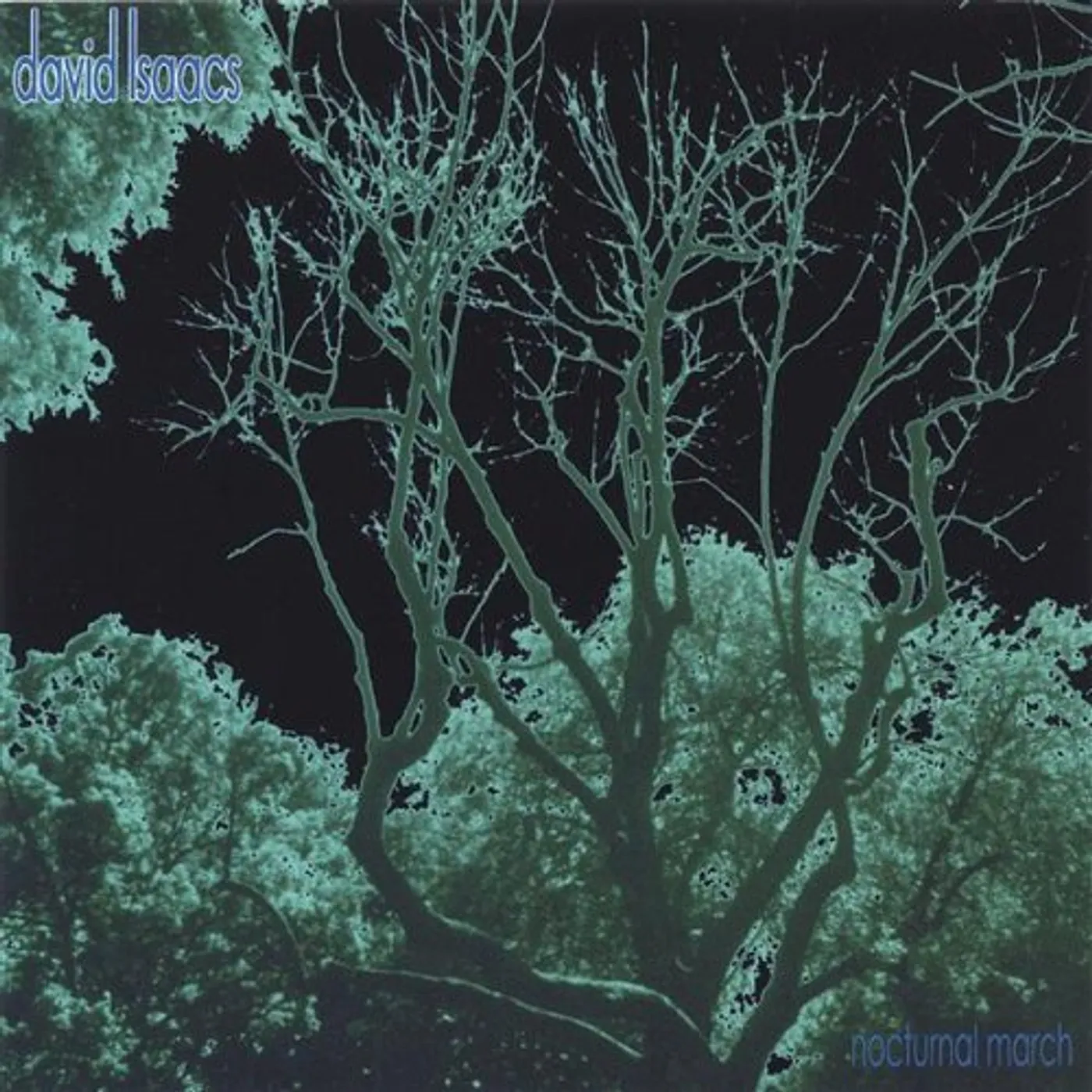 David Isaacs NOCTURNAL MARCH CD