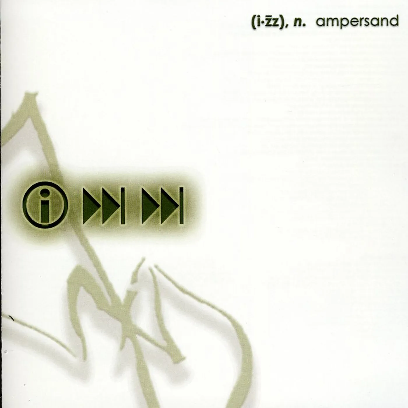 IZZ AMPERSAND 1 CD