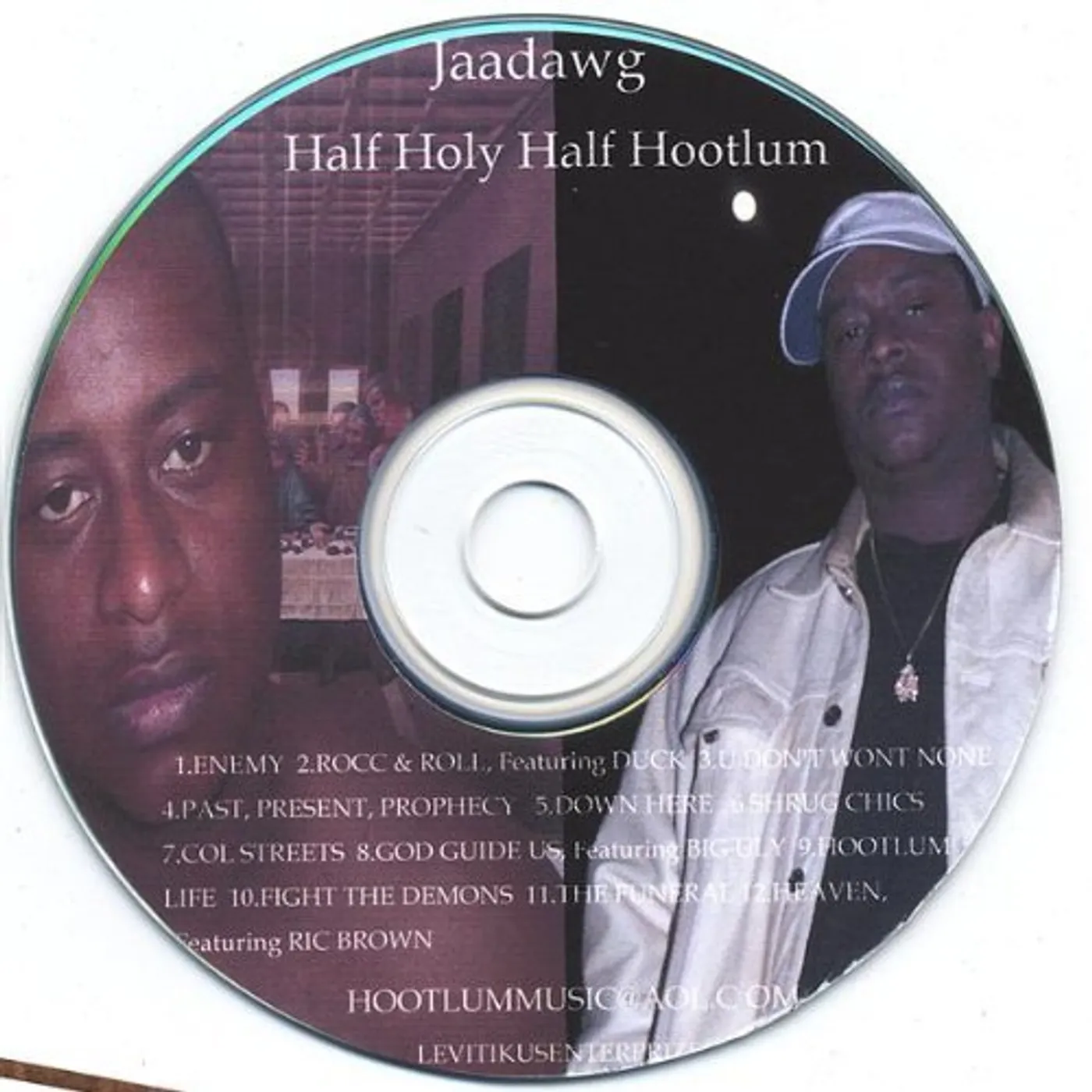 Jaa Dawg HALF HOLY/HALF HOOTLUM CD