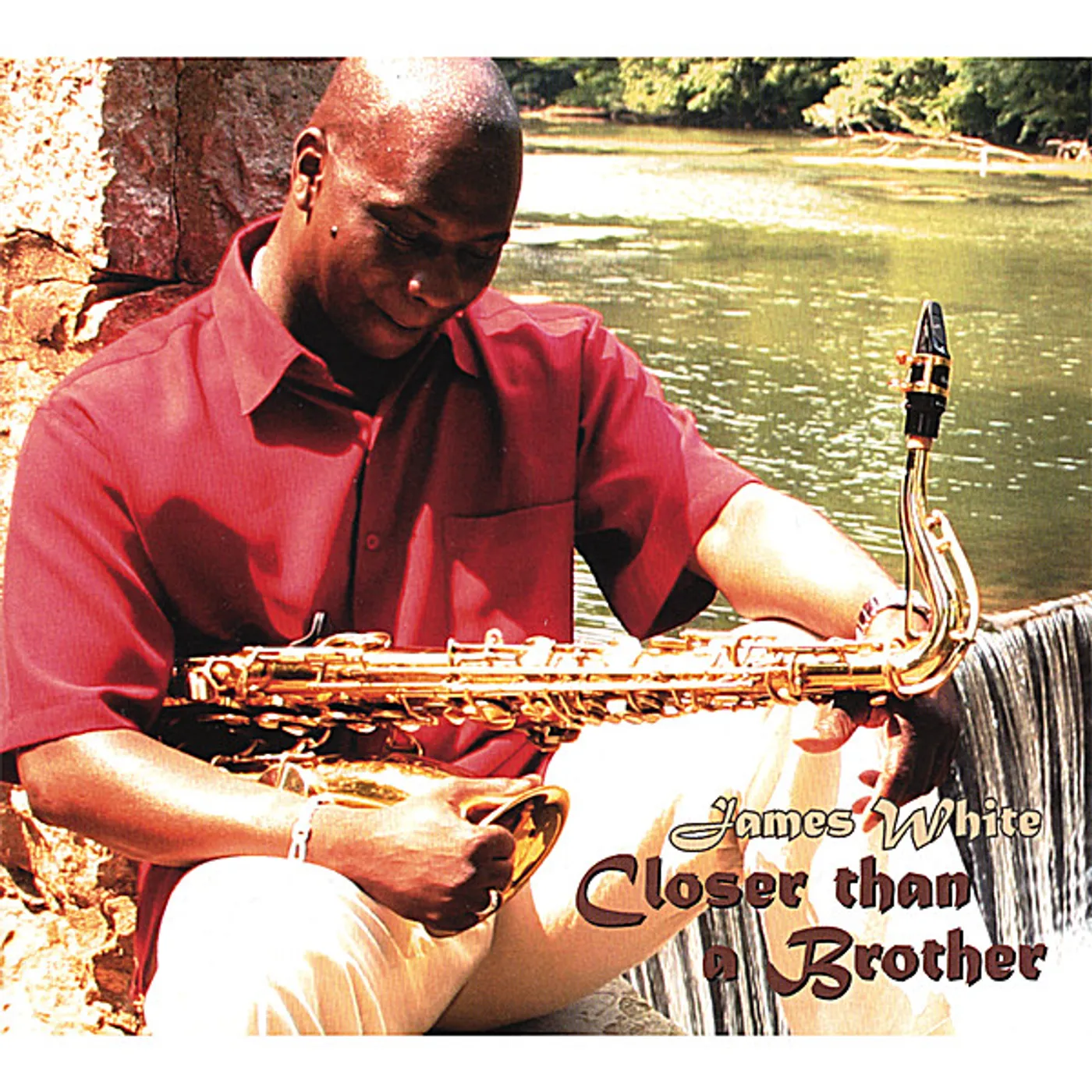 White James CLOSER THAN A BROTHER CD