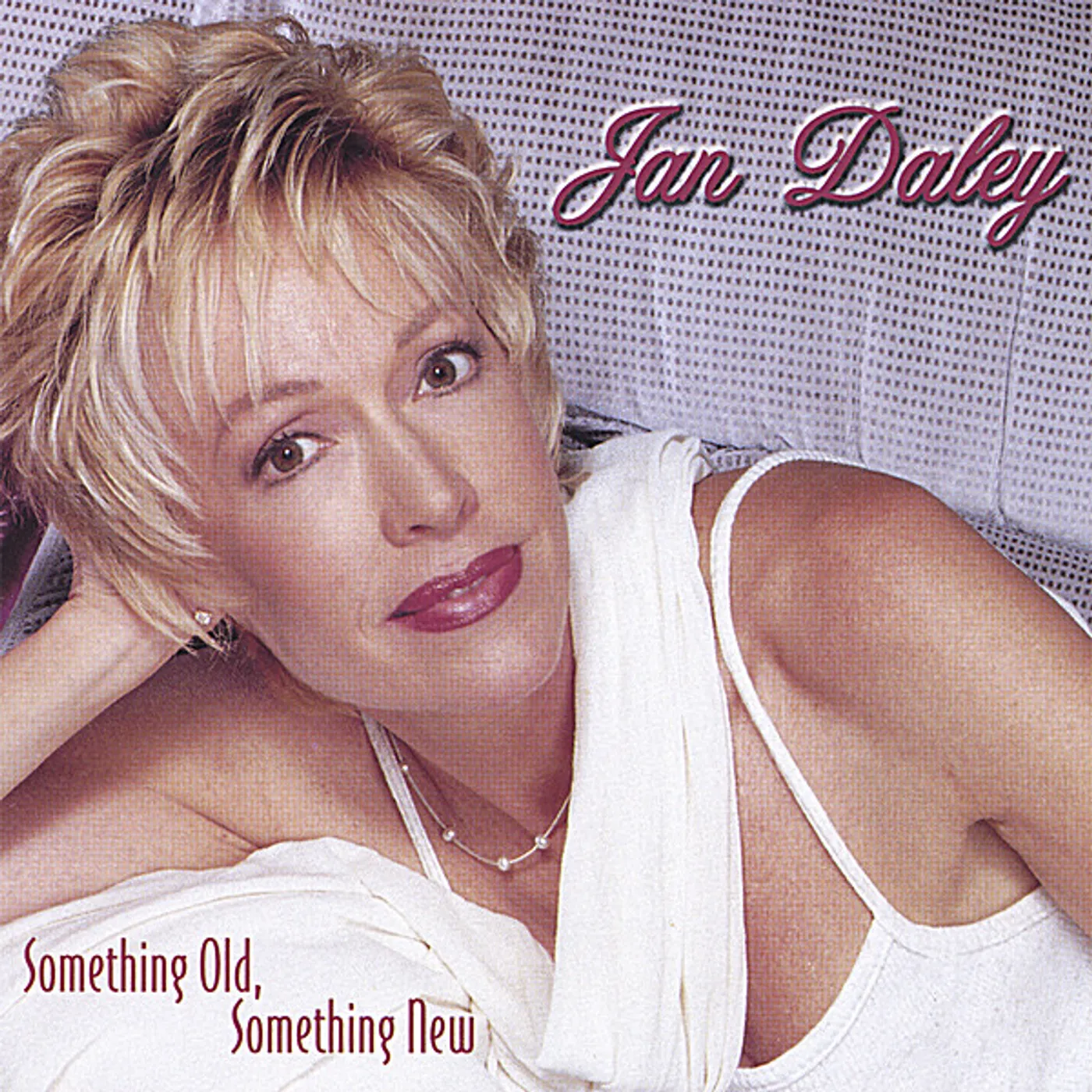 Jan Daley SOMETHING OLD SOMETHING NEW CD