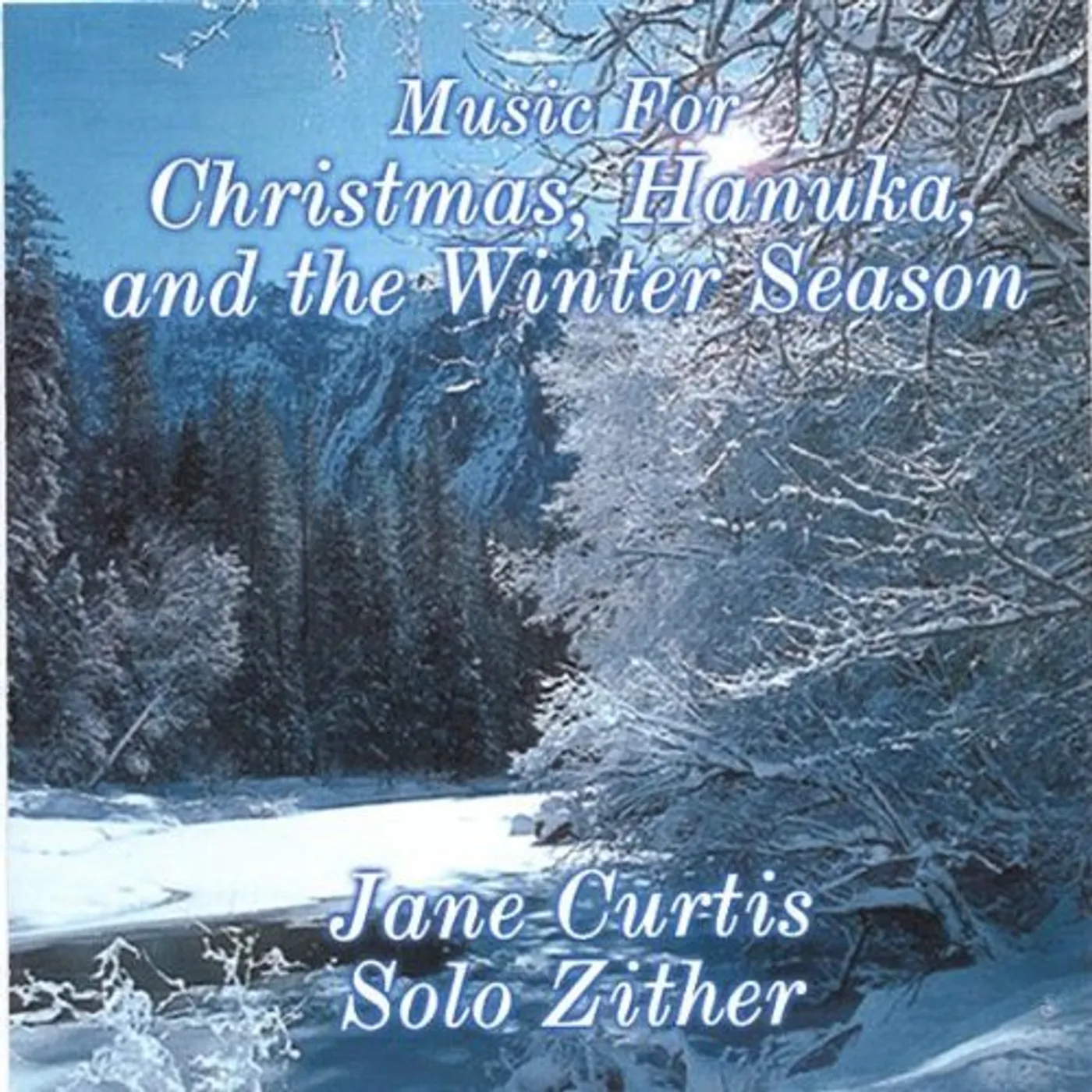 Jane Curtis MUSIC FOR CHRISTMAS HANUKA & THE WINTER SEASON CD