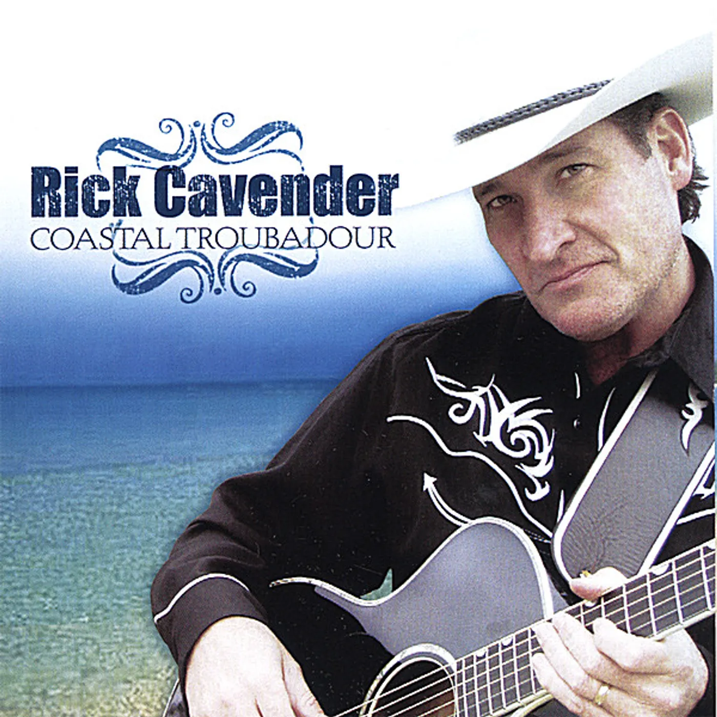 Rick Cavender COASTAL TROUBADOUR CD