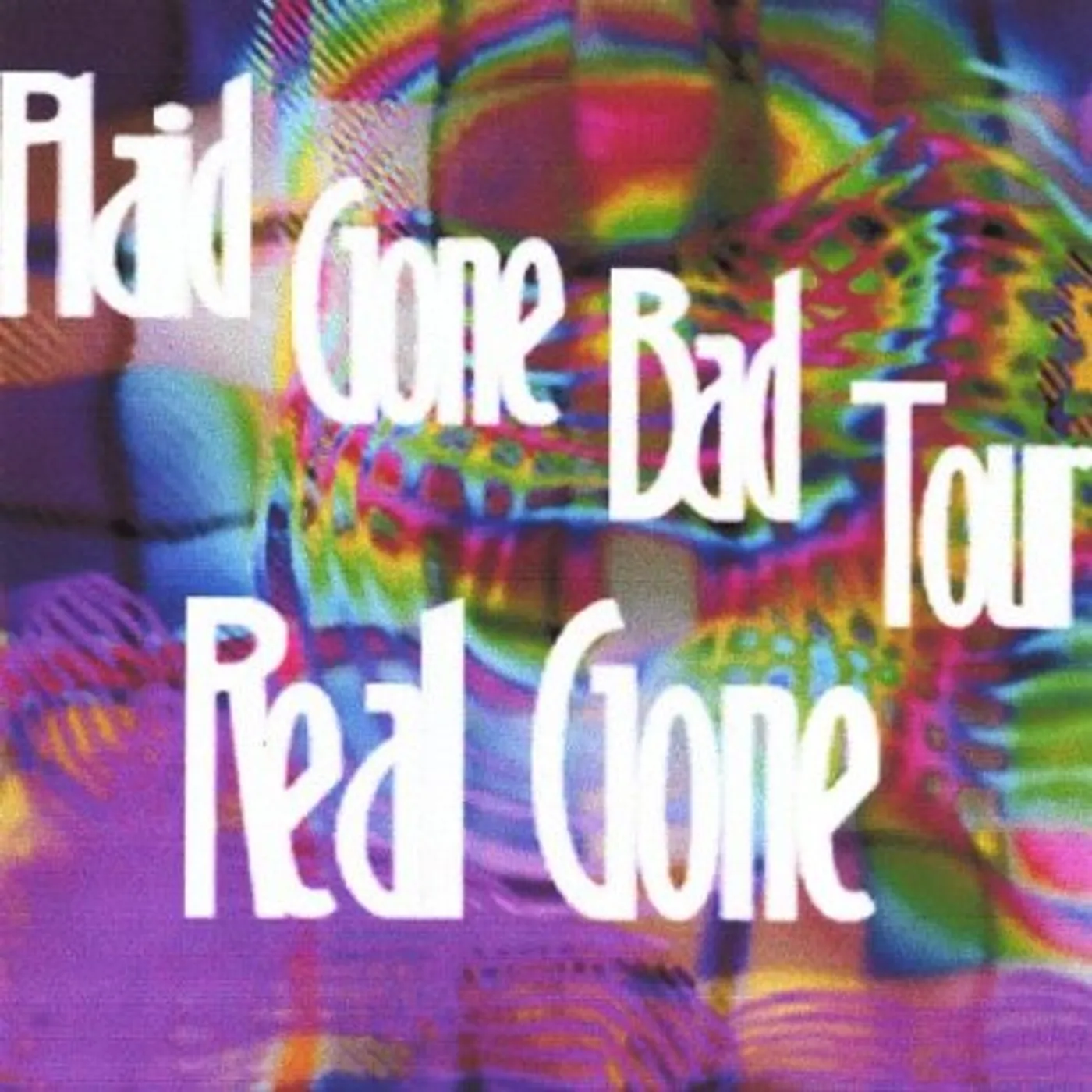 Real Gone PLAID GONE BAD TOUR CD