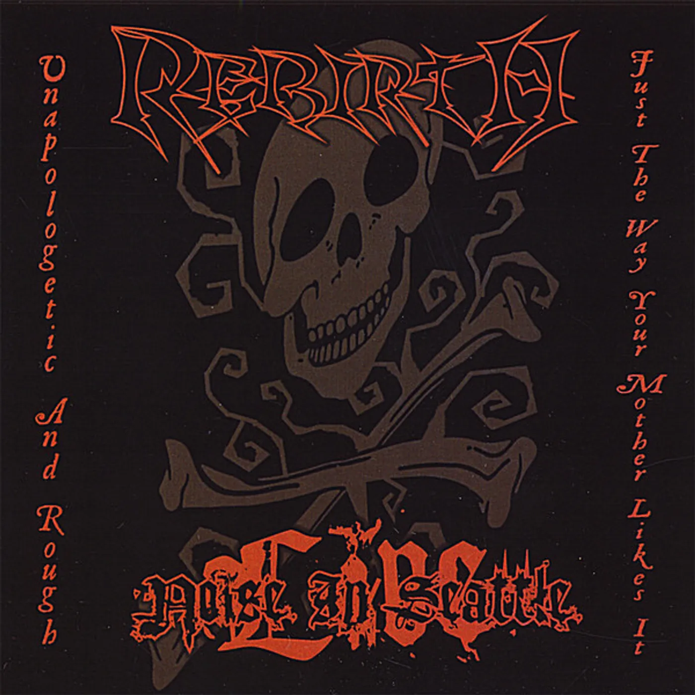 Rebirth LIVE NOISE IN SEATTLE CD
