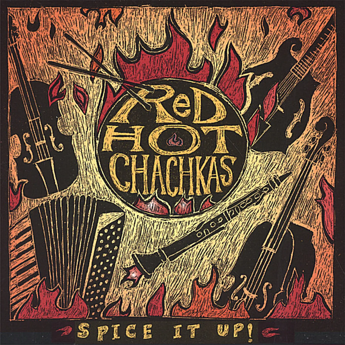 Red Hot Chachkas SPICE IT UP CD