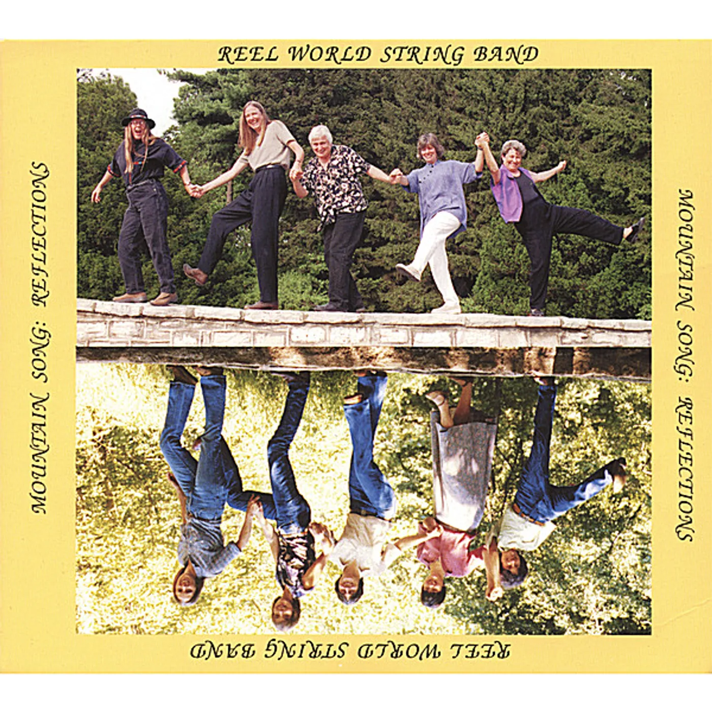 Reel World String Band MOUNTAIN SONG: REFLECTIONS CD