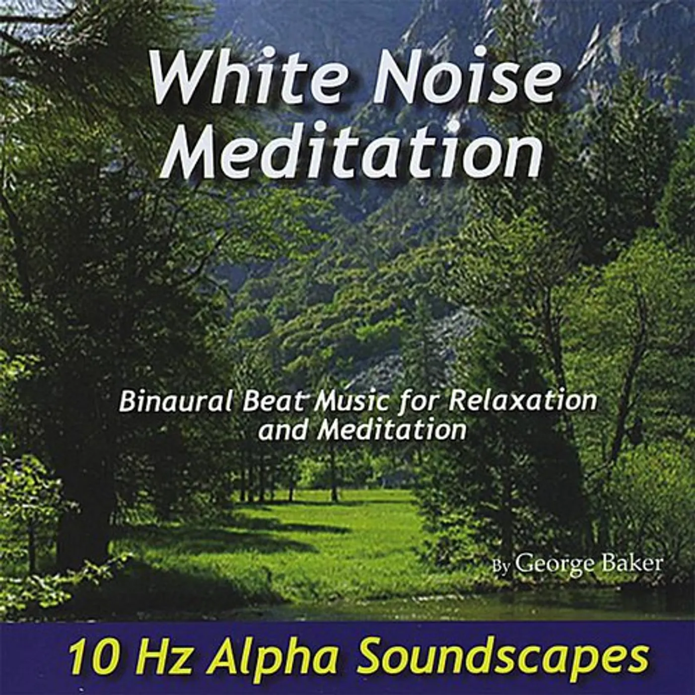 White Noise Meditation 10 HZ ALPHA SOUNDSCAPES CD
