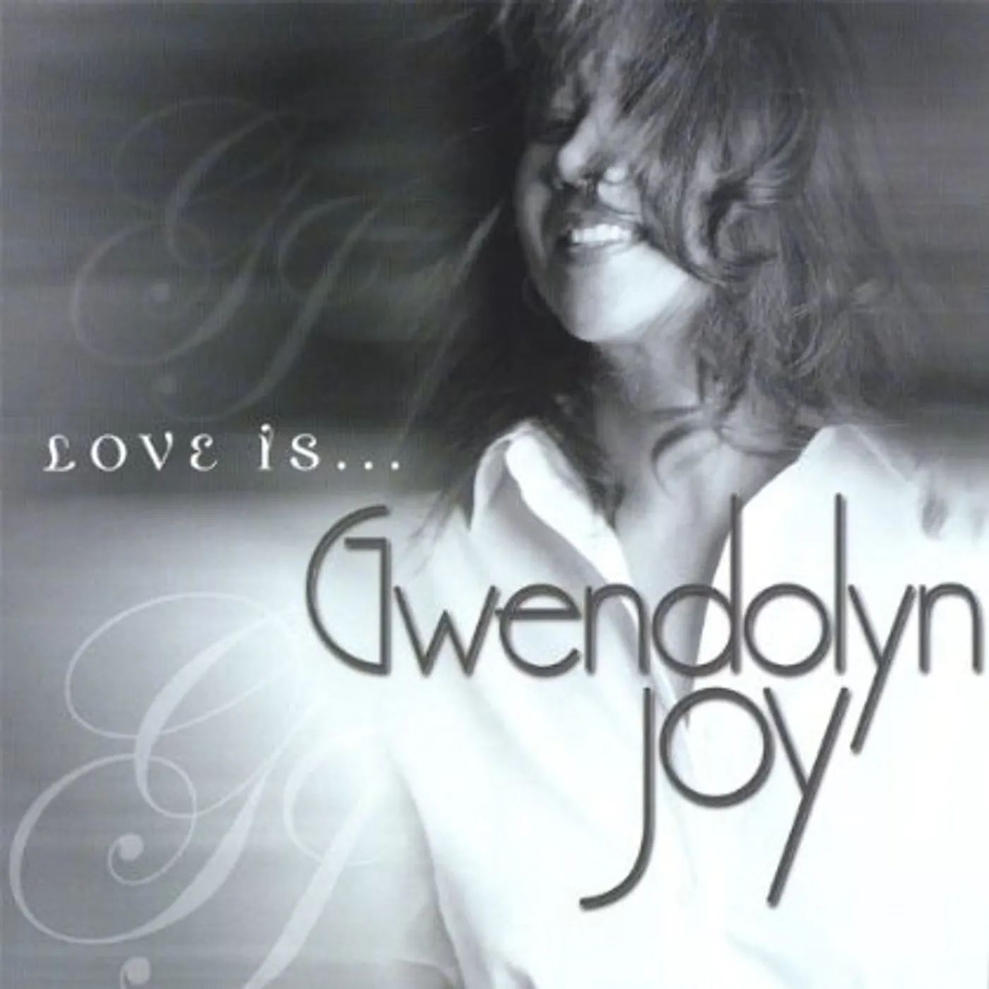 Gwendolyn Joy LOVE IS CD