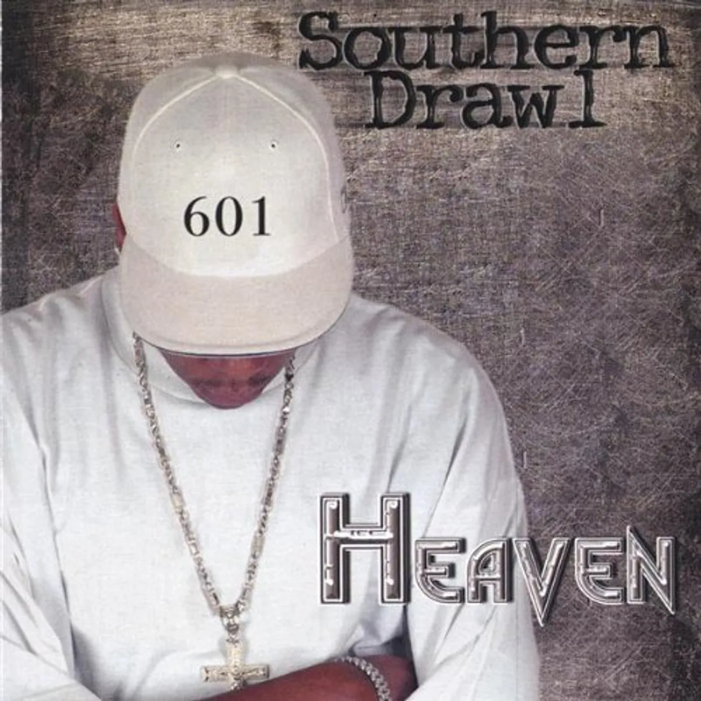 Heaven SOUTHERN DRAWL CD
