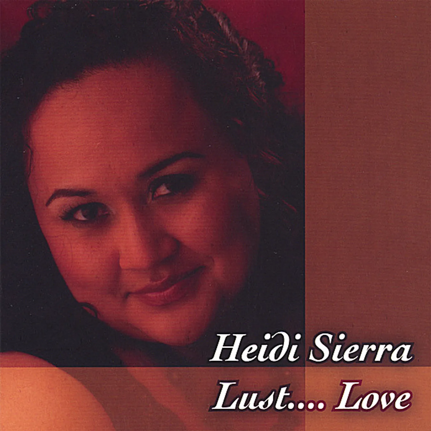 HEIDI SIERRA LUST LOVE CD