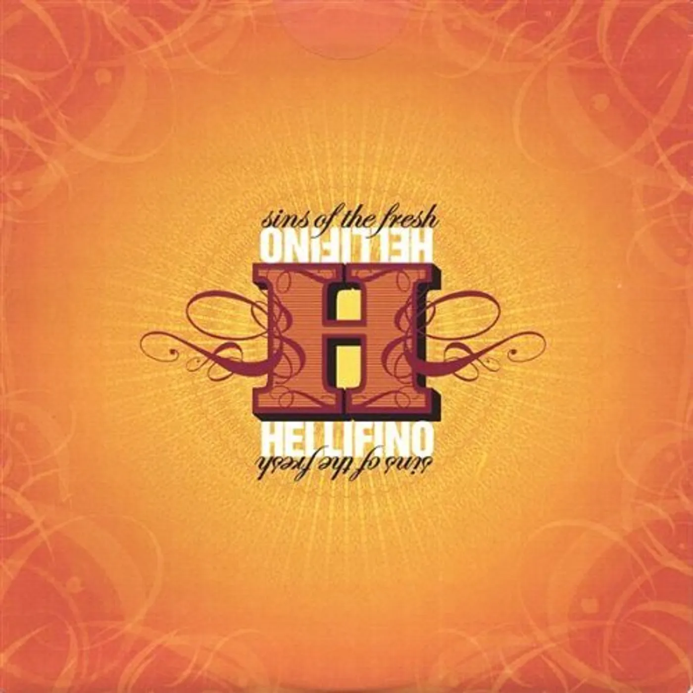 hellifino SINS OF THE FRESH CD