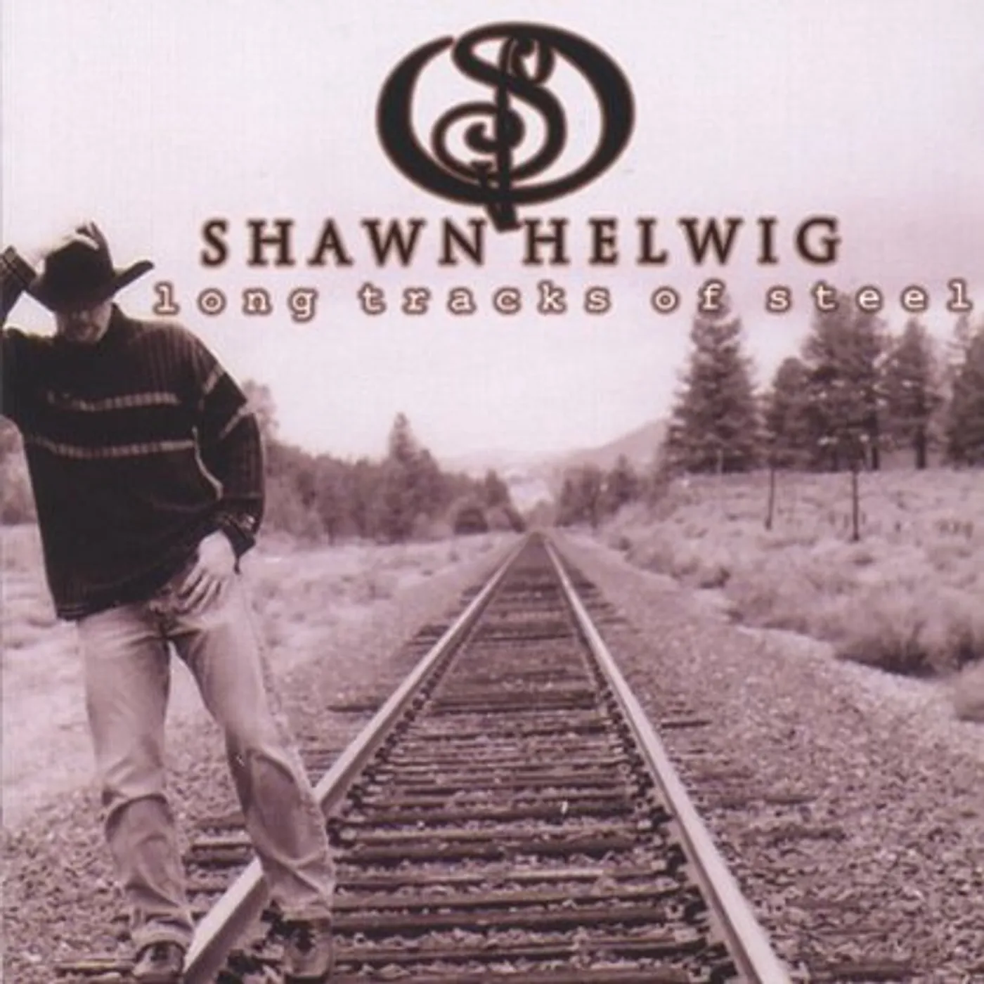 Shawn Helwig LONG TRACKS OF STEEL CD