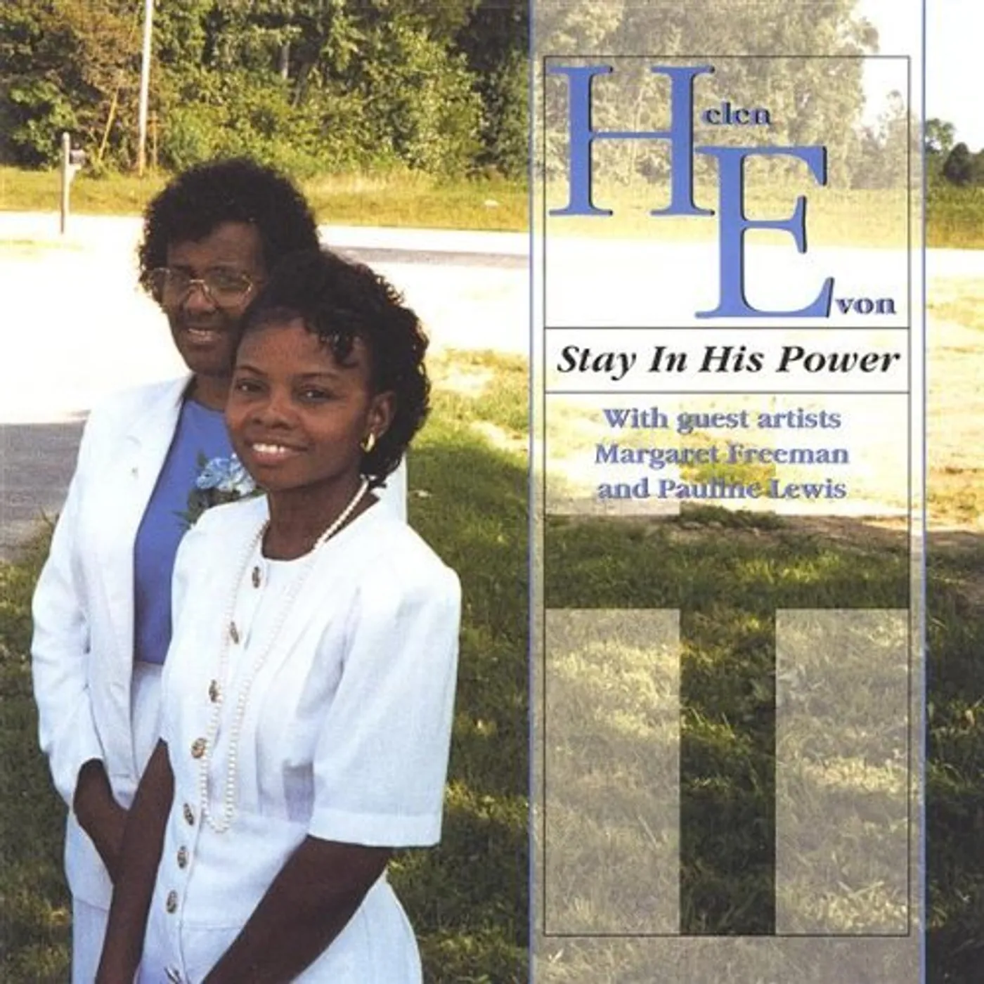 he STAY IN HIS POWER CD