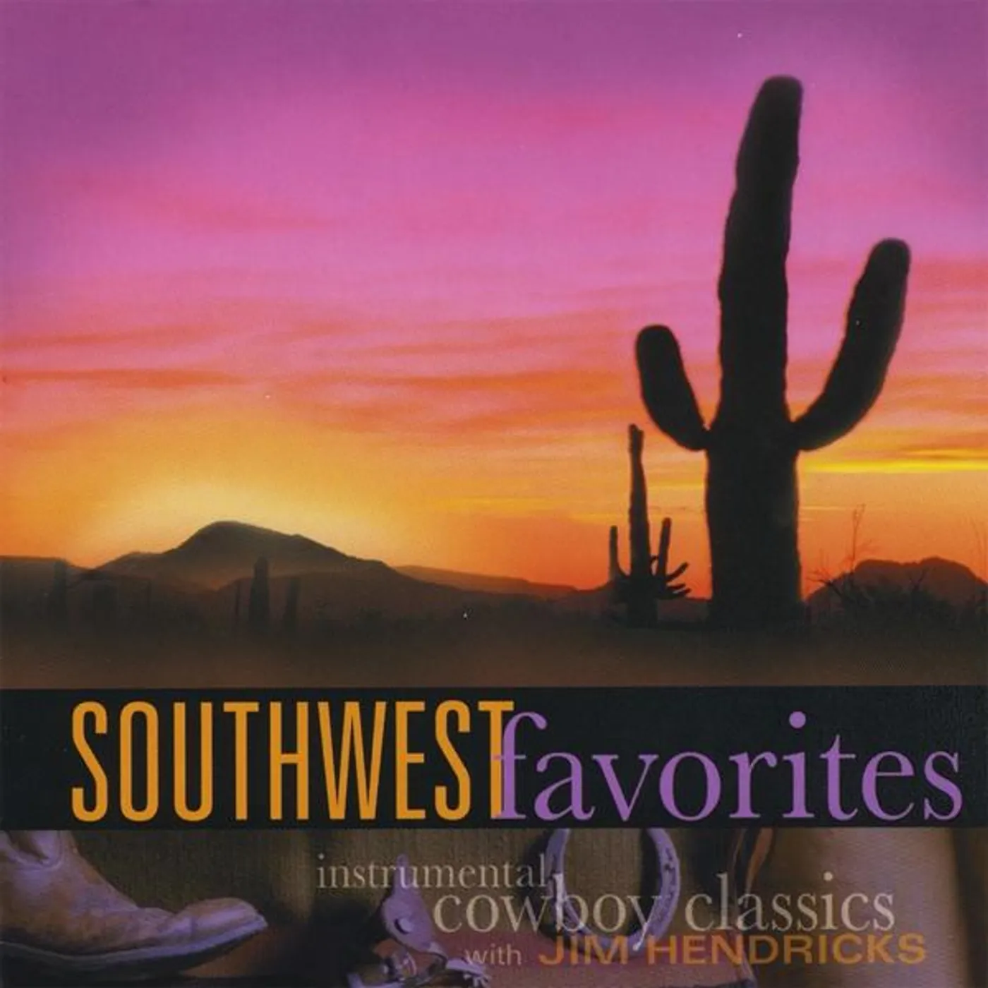 Jim Hendricks SOUTHWEST FAVORITES CD