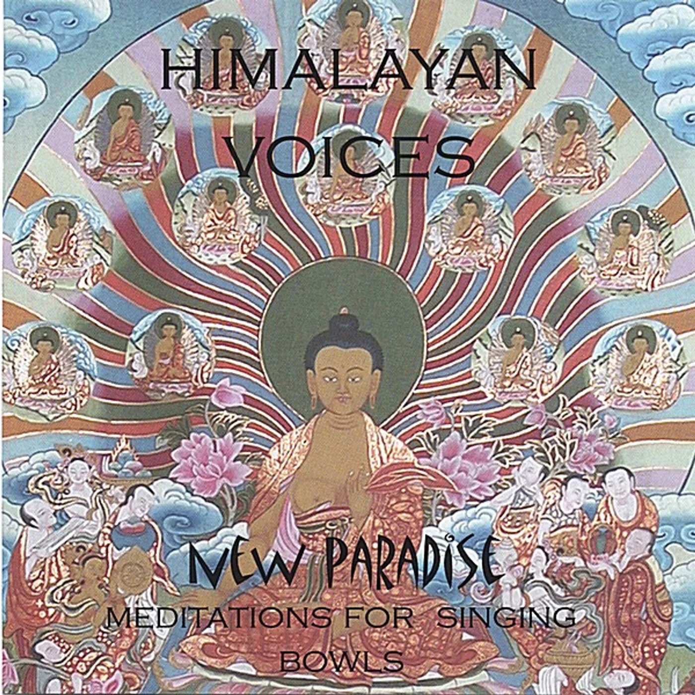 Himalayan Voices NEW PARADISE CD