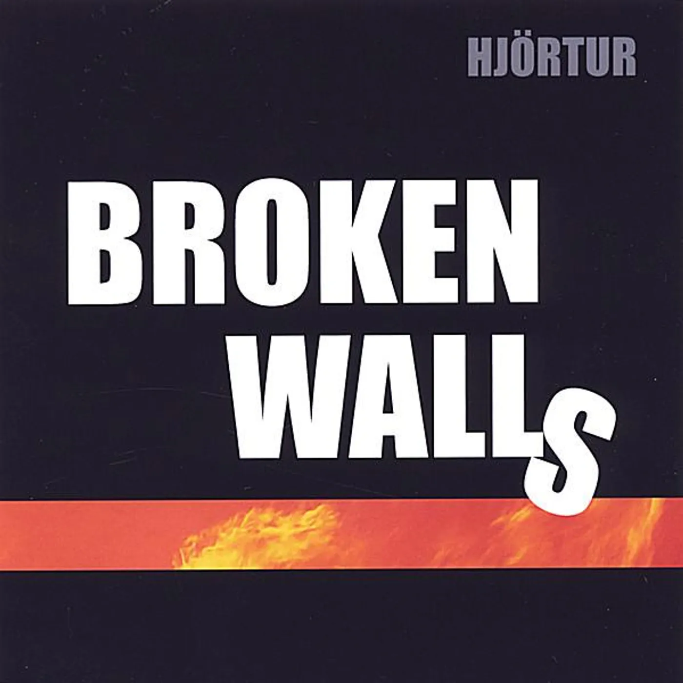 Hjortur BROKEN WALLS CD