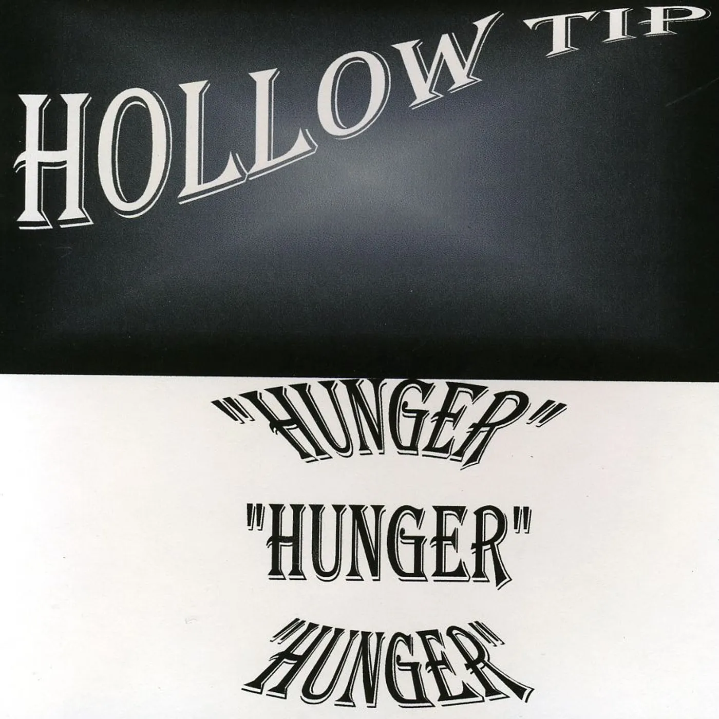 Hollow Tip HUNGER CD