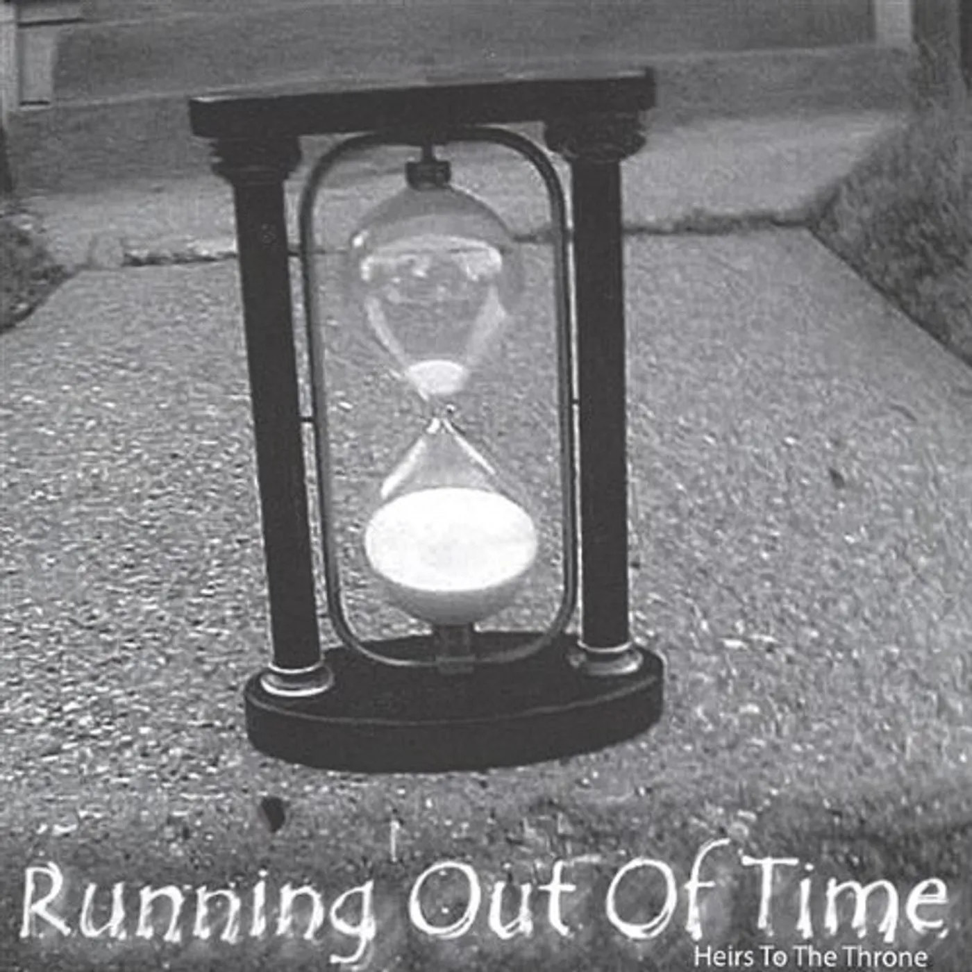 Heirs to the Throne RUNNING OUT OF TIME CD