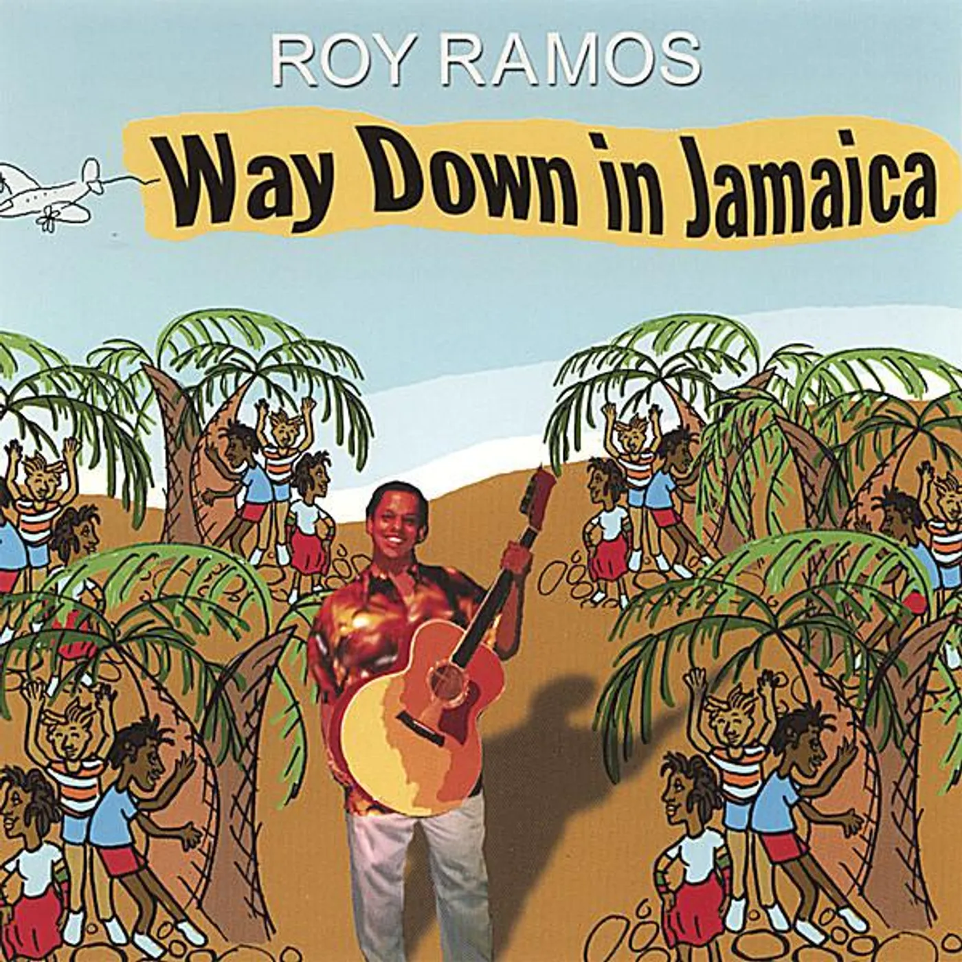 Roy Ramos WAY DOWN IN JAMAICA CD