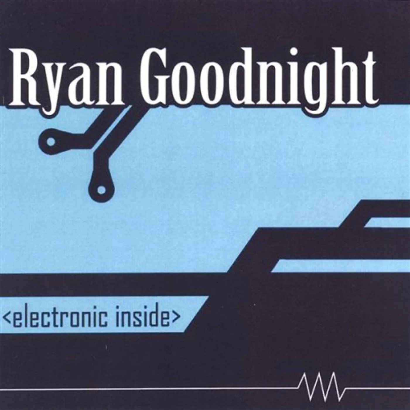 Ryan Goodnight ELECTRONIC INSIDE CD