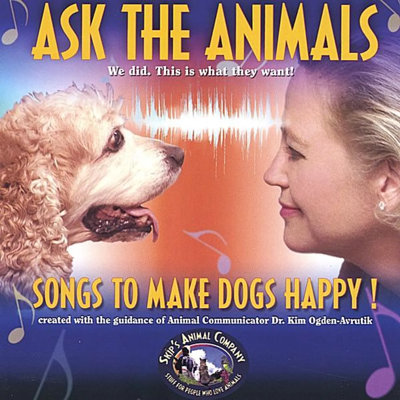 Laurel Canyon Animal Company SONGS TO MAKE DOGS HAPPY CD