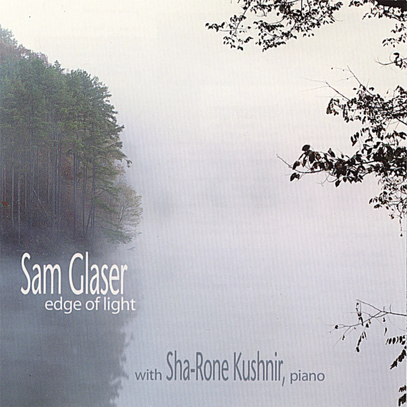 Sam Glaser EDGE OF LIGHT CD