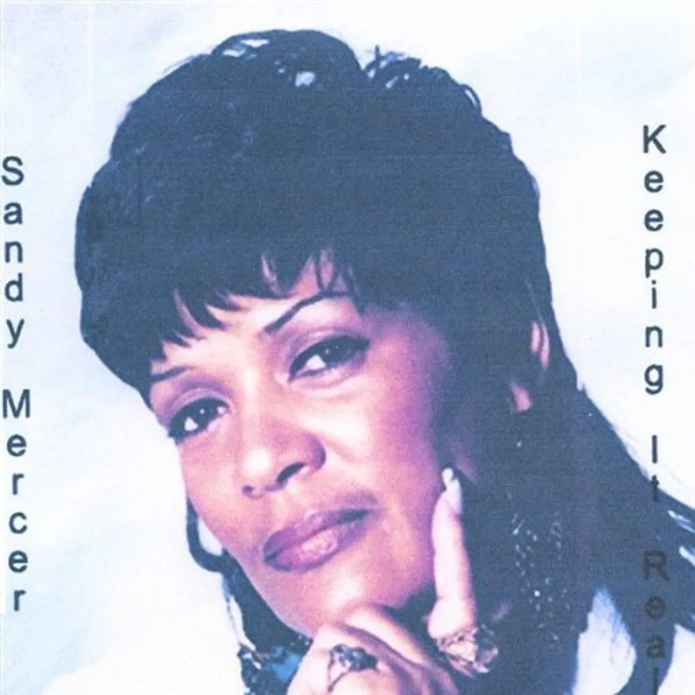 Sandy Mercer KEEPING IT REAL CD