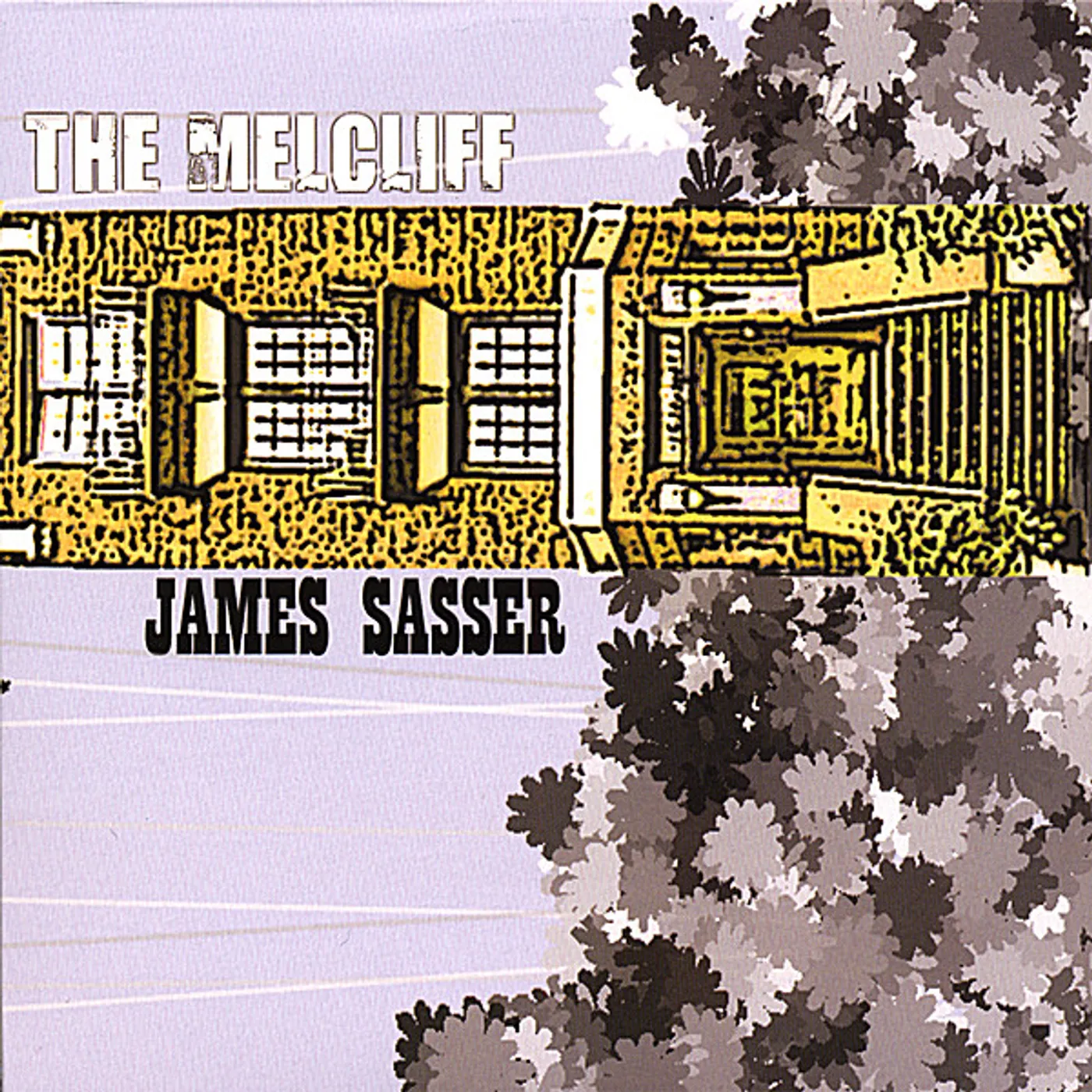 James Sasser MELCLIFF CD