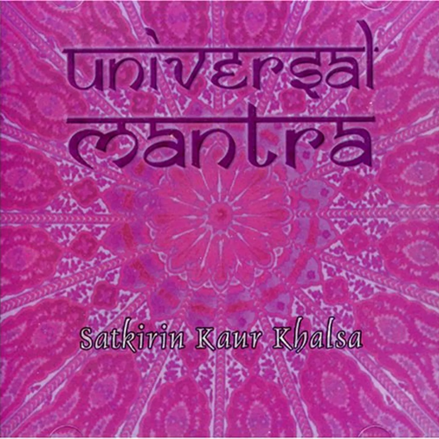 Satkirin Kaur Khalsa UNIVERSAL MANTRA CD