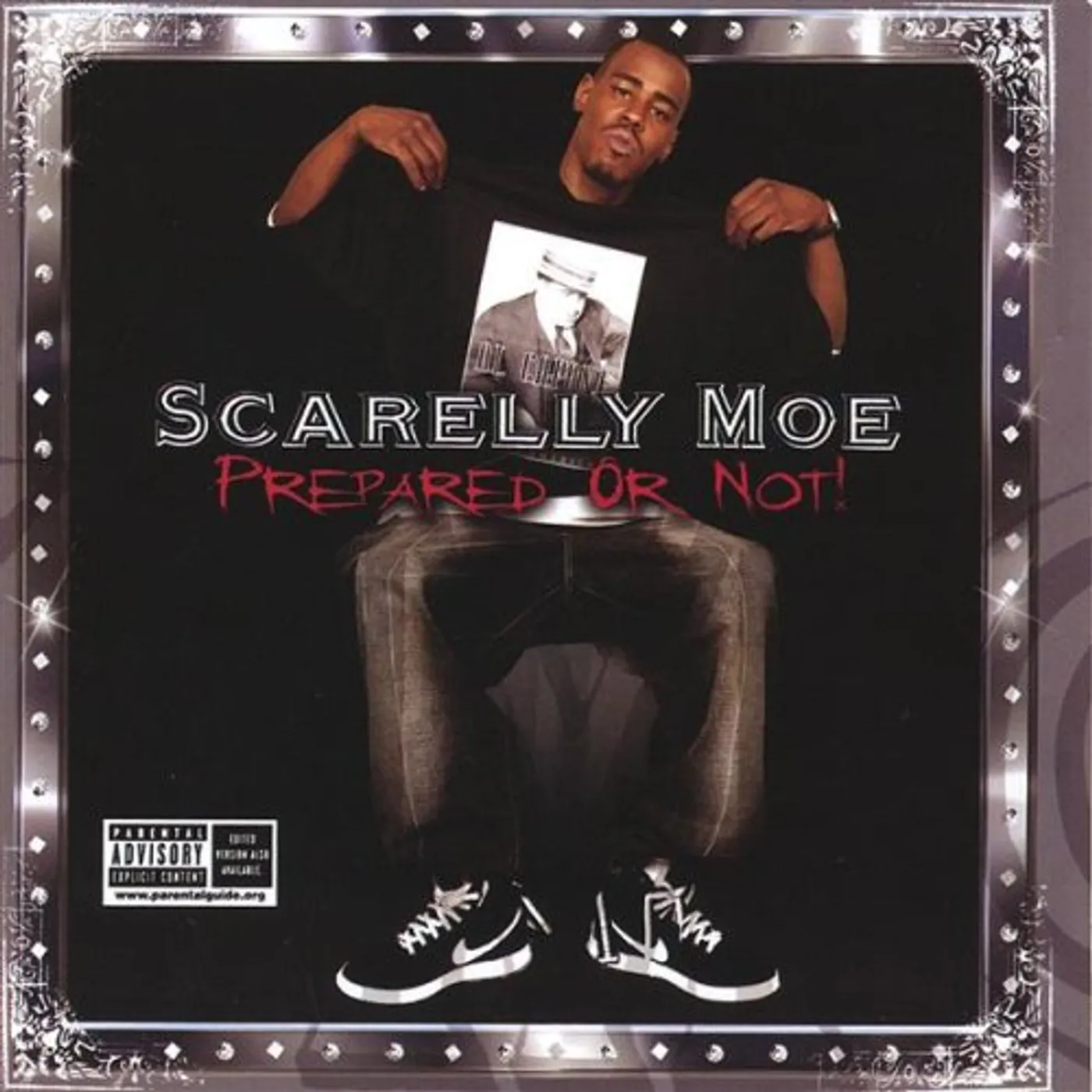 Scarelly Moe PREPARED OR NOT CD