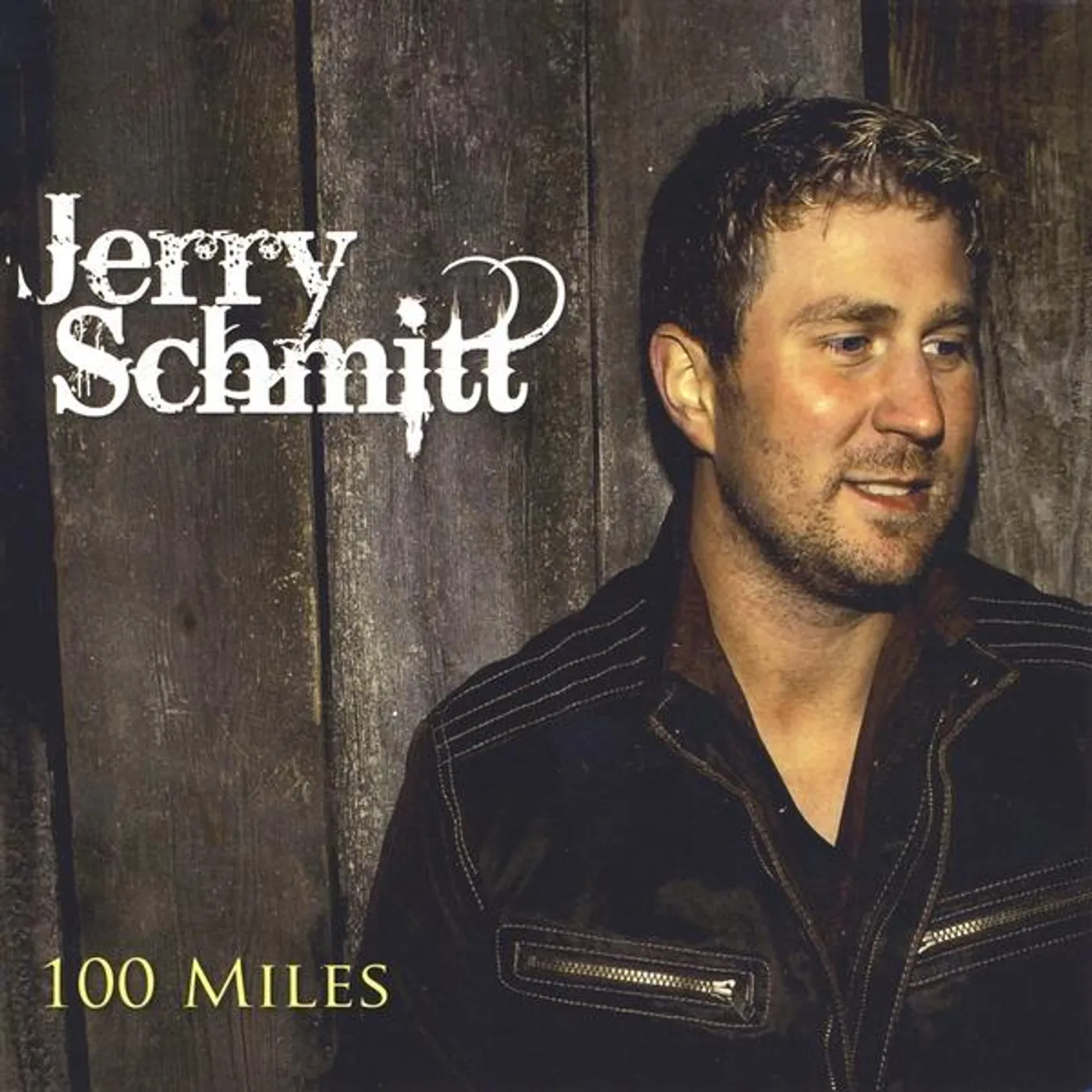 Jerry Schmitt 100 MILES CD