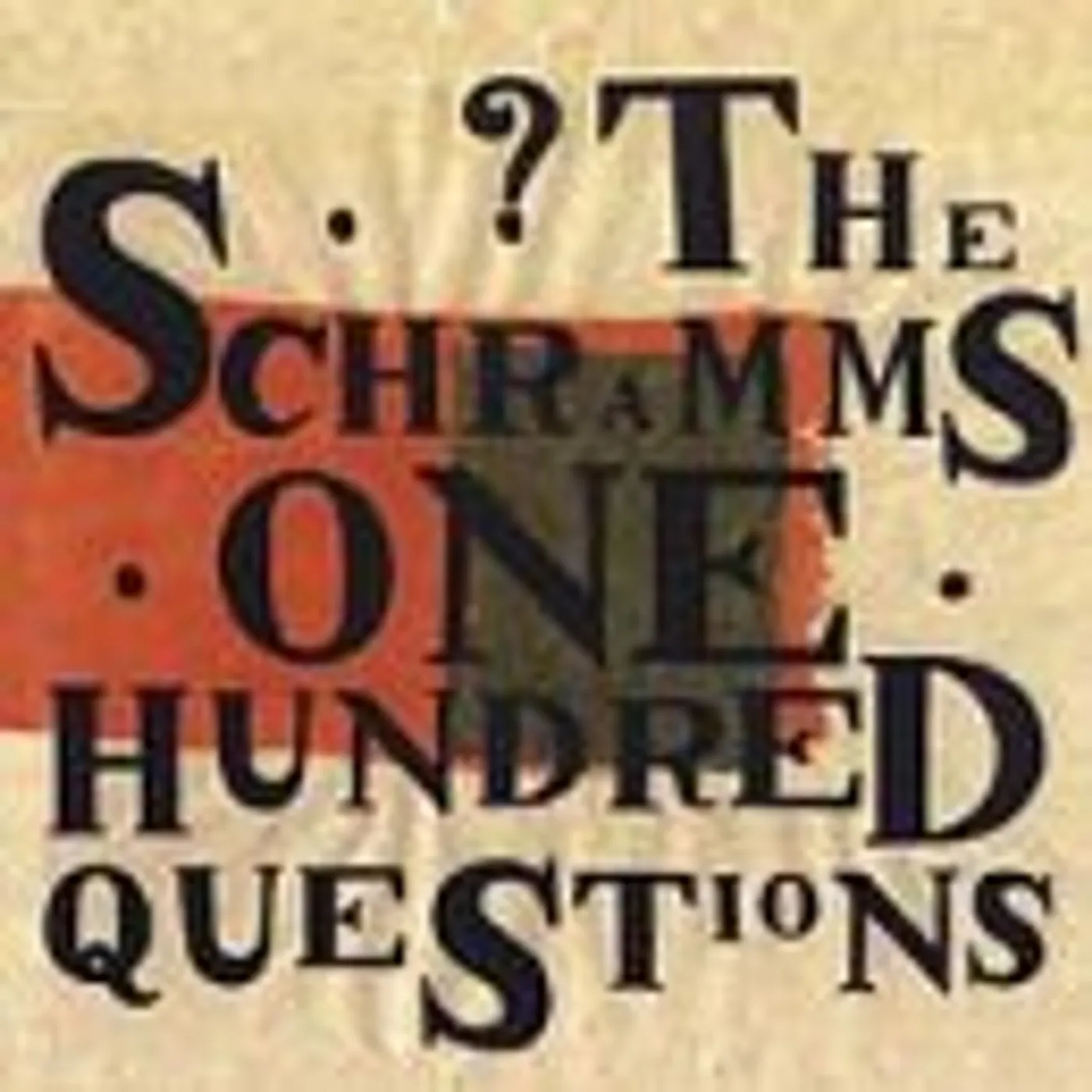 The Schramms 100 QUESTIONS CD