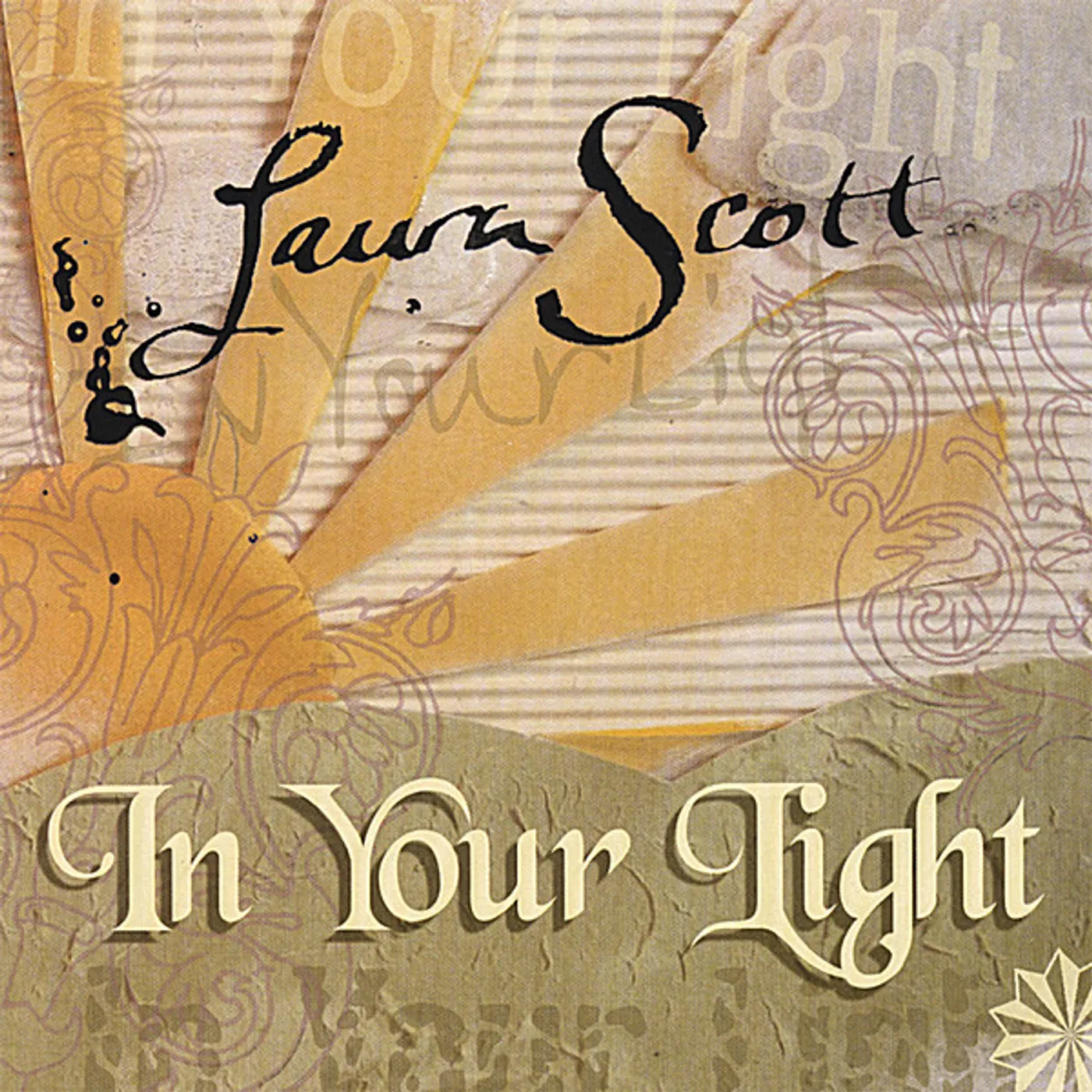Laura Scott IN YOUR LIGHT CD