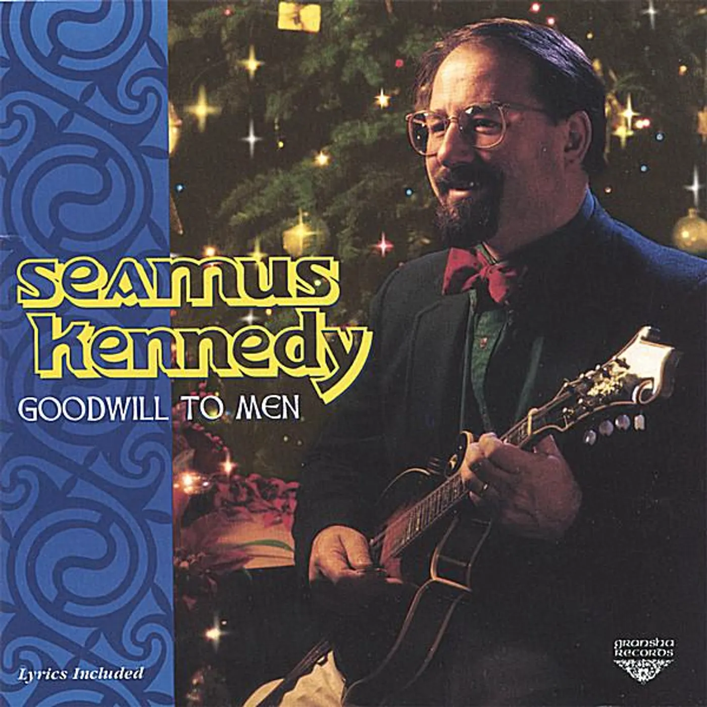 Seamus Kennedy GOODWILL TO MEN CD