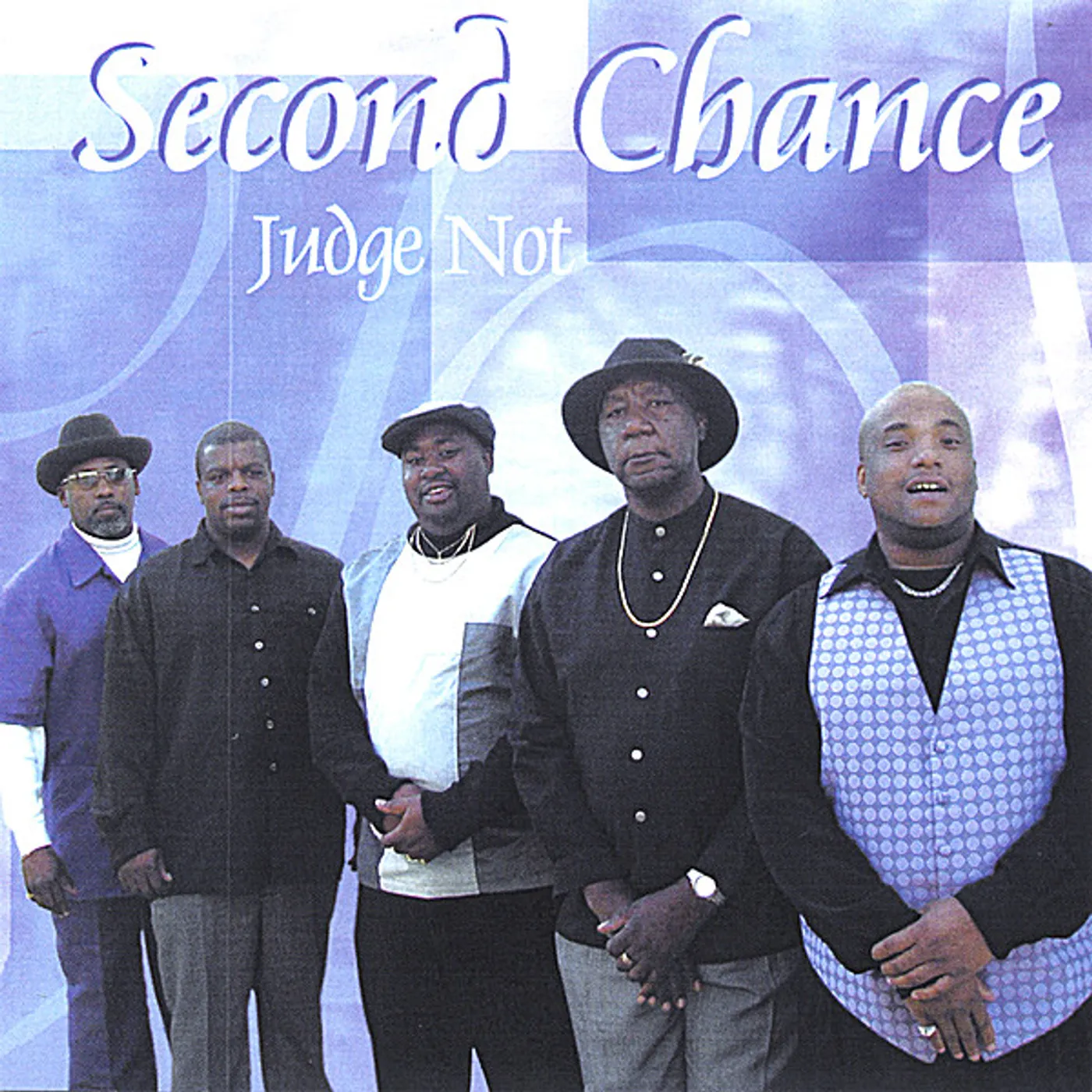 Second Chance JUDGE NOT CD