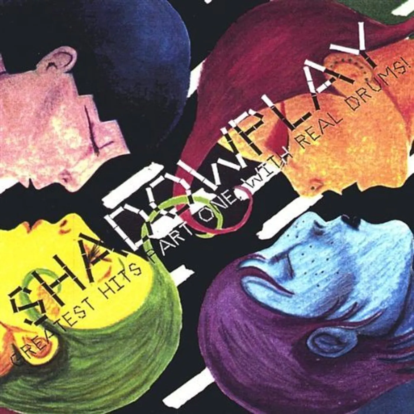 ShadowPlay GREATEST HITS PART ONE WITH REAL DRUMS! CD