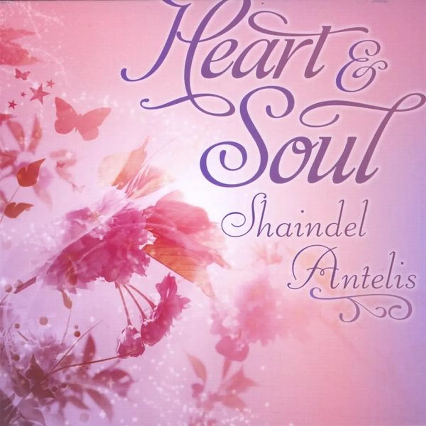 Shaindel Antelis HEART & SOUL CD