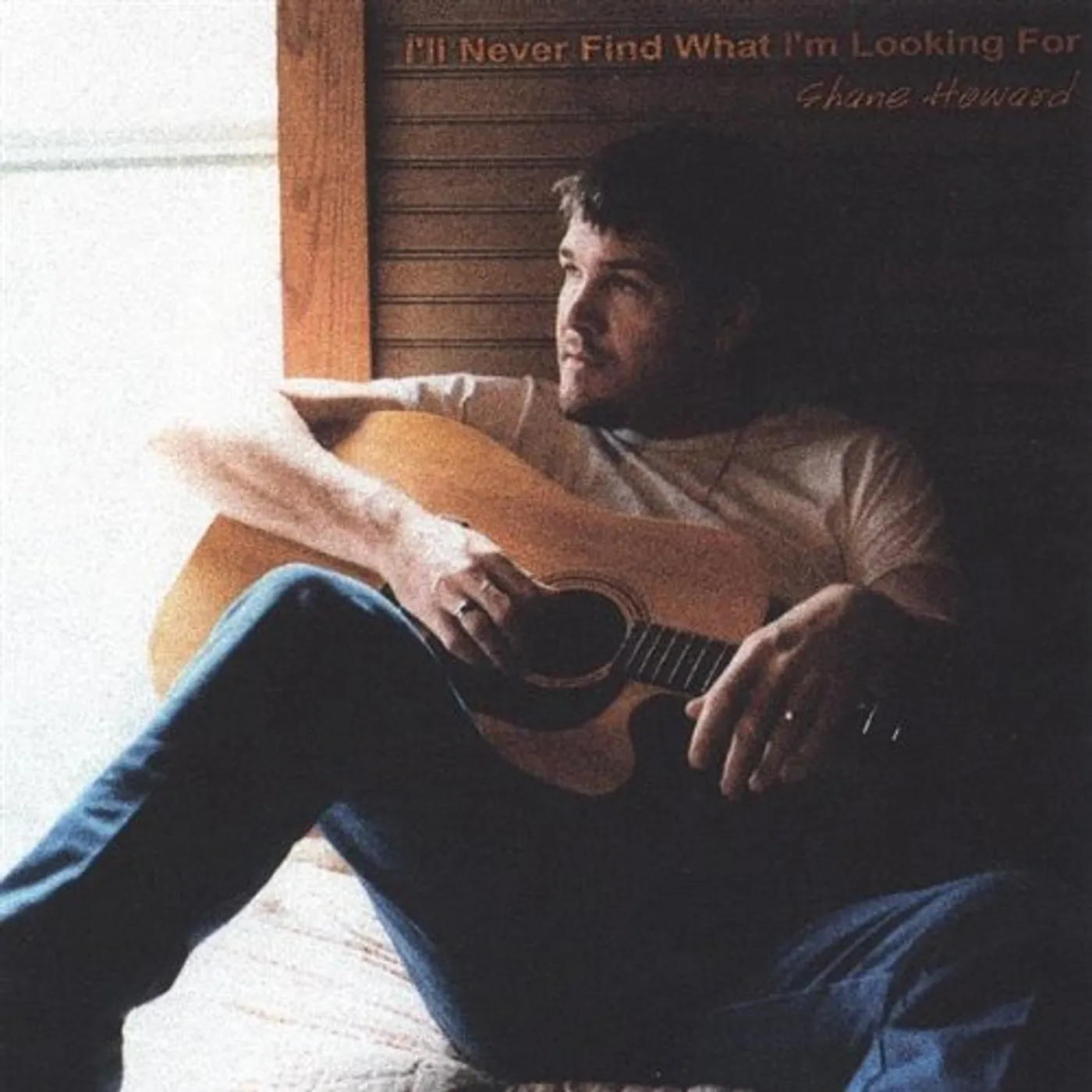 Shane Howard I'LL NEVER FIND WHAT I'M LOOKING FOR CD
