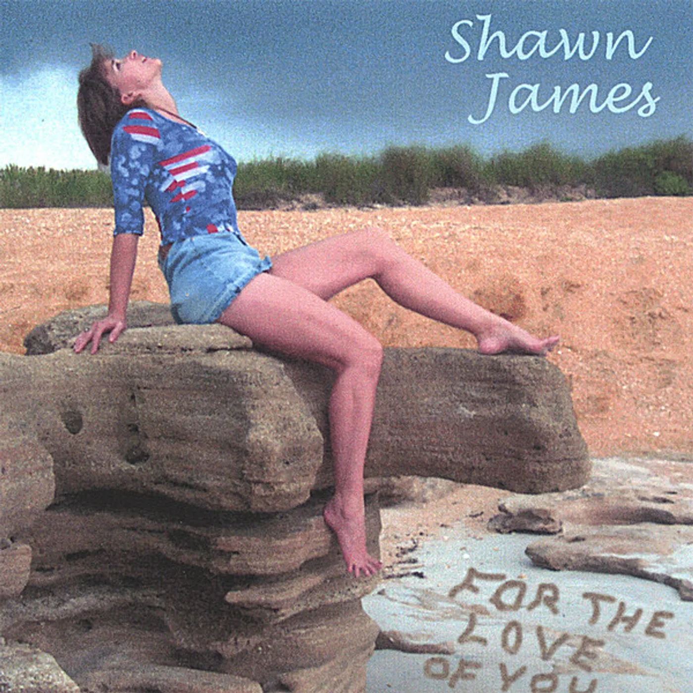 Shawn James FOR THE LOVE OF YOU CD