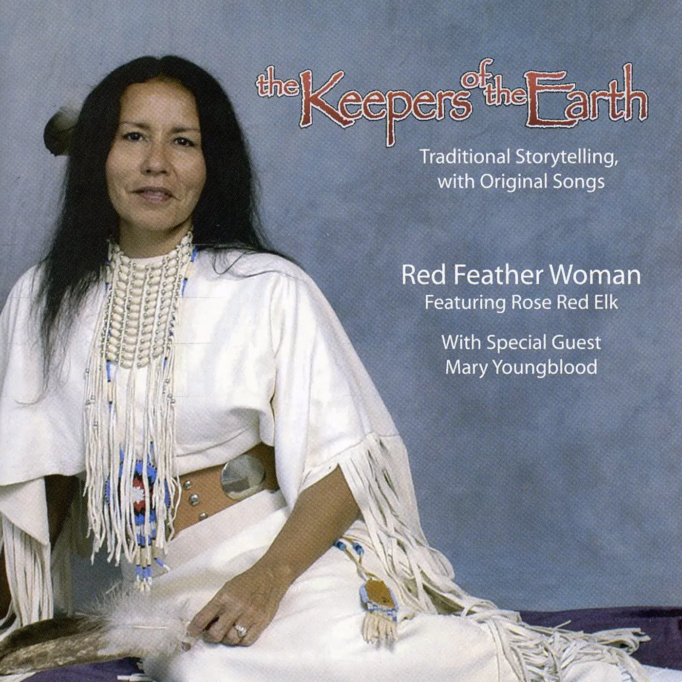 Red Feather Woman KEEPERS OF THE EARTH CD
