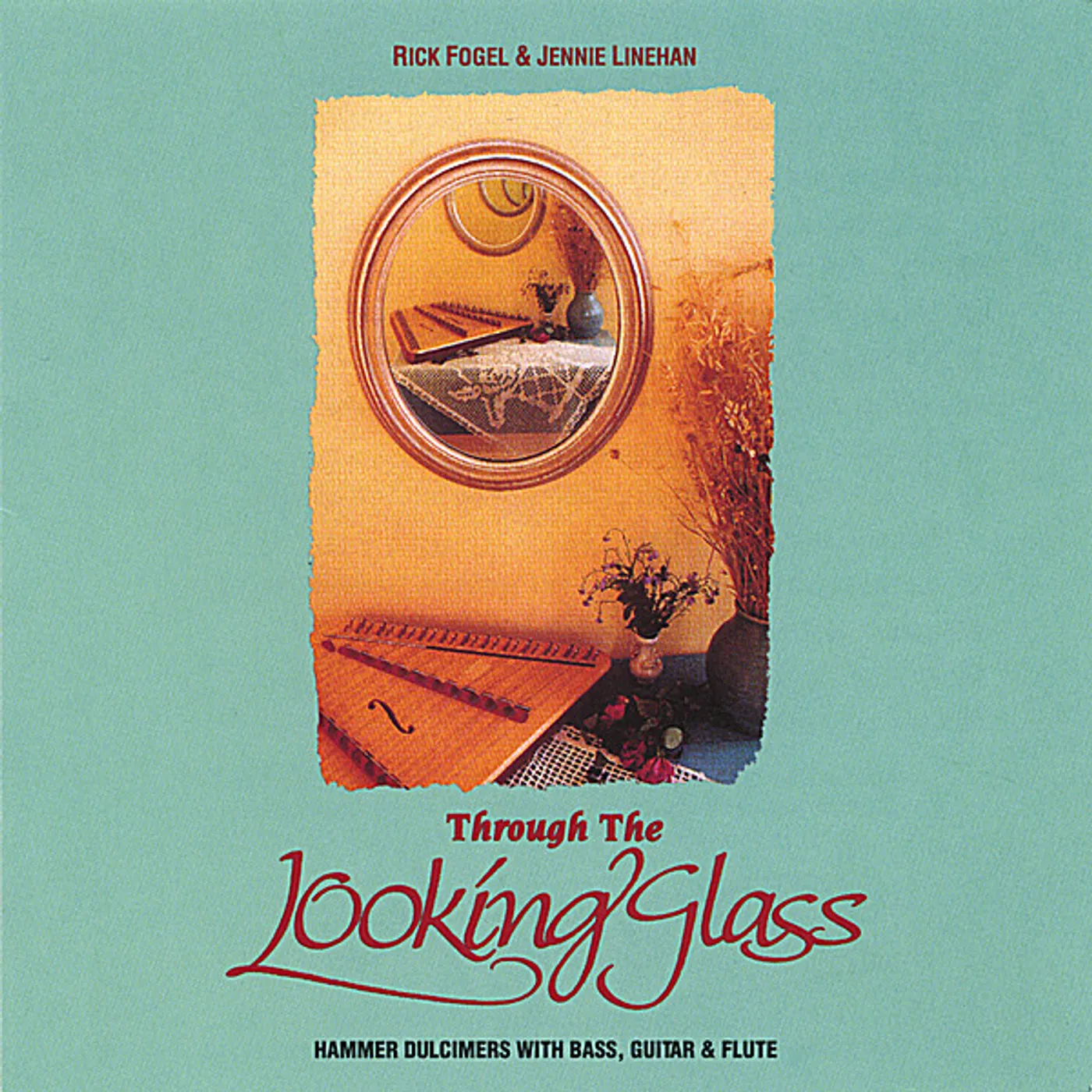 Rick Fogel THROUGH THE LOOKING GLASS CD