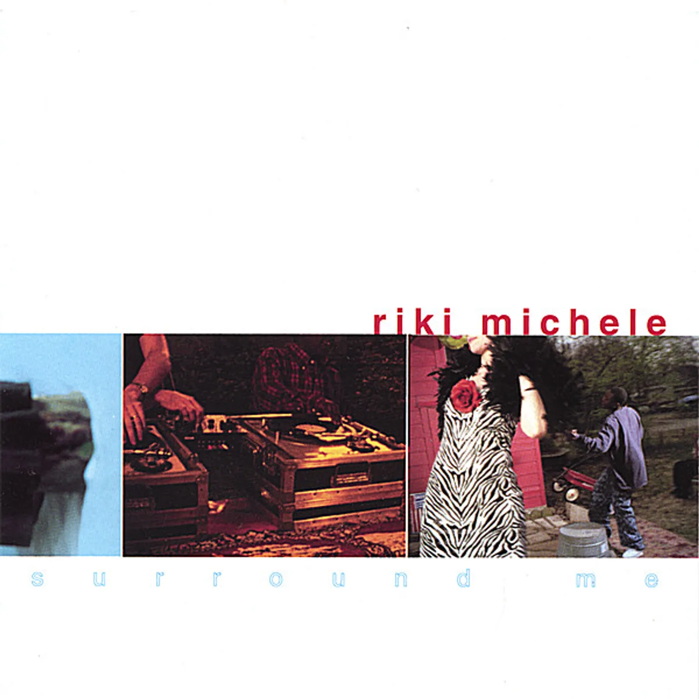Riki Michele SURROUND ME CD