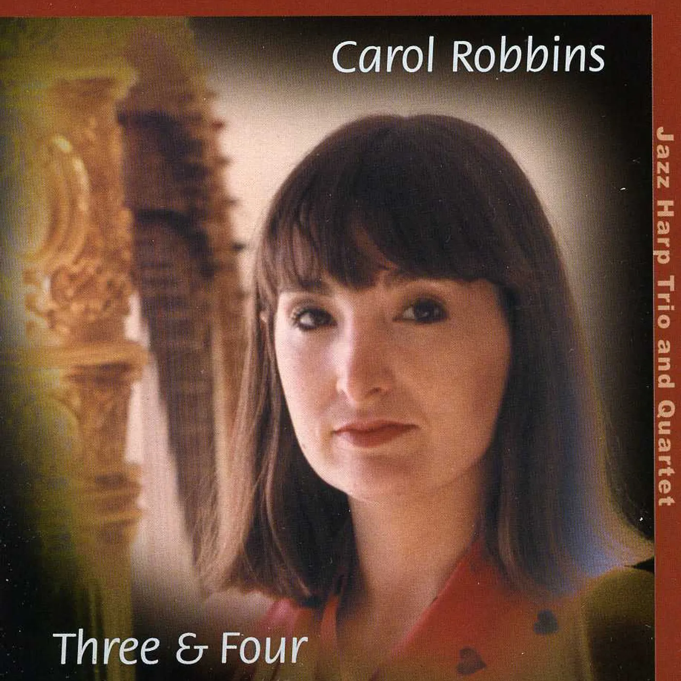 Carol Robbins THREE & FOUR CD