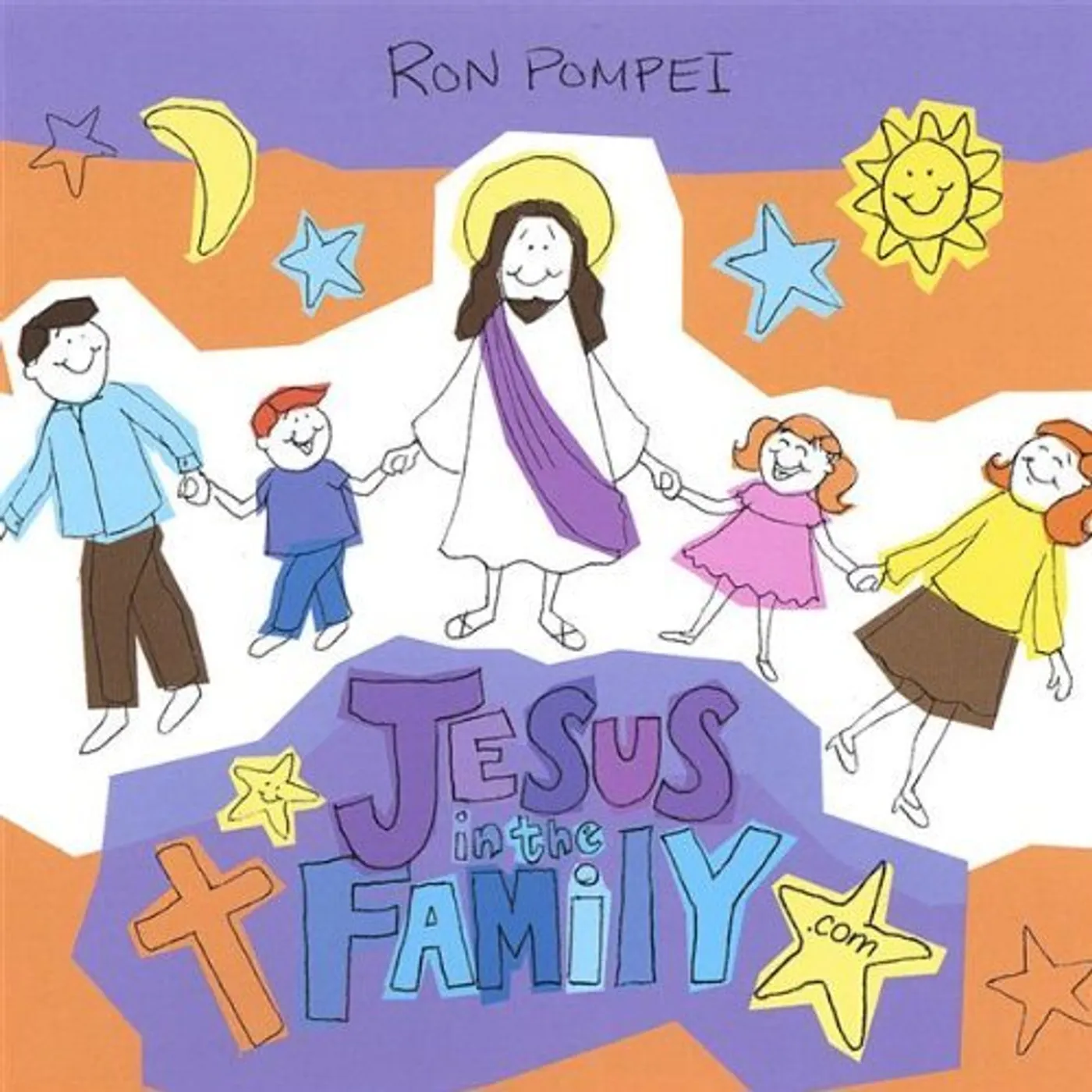 Ron Pompei JESUS IN THE FAMILY.COM CD