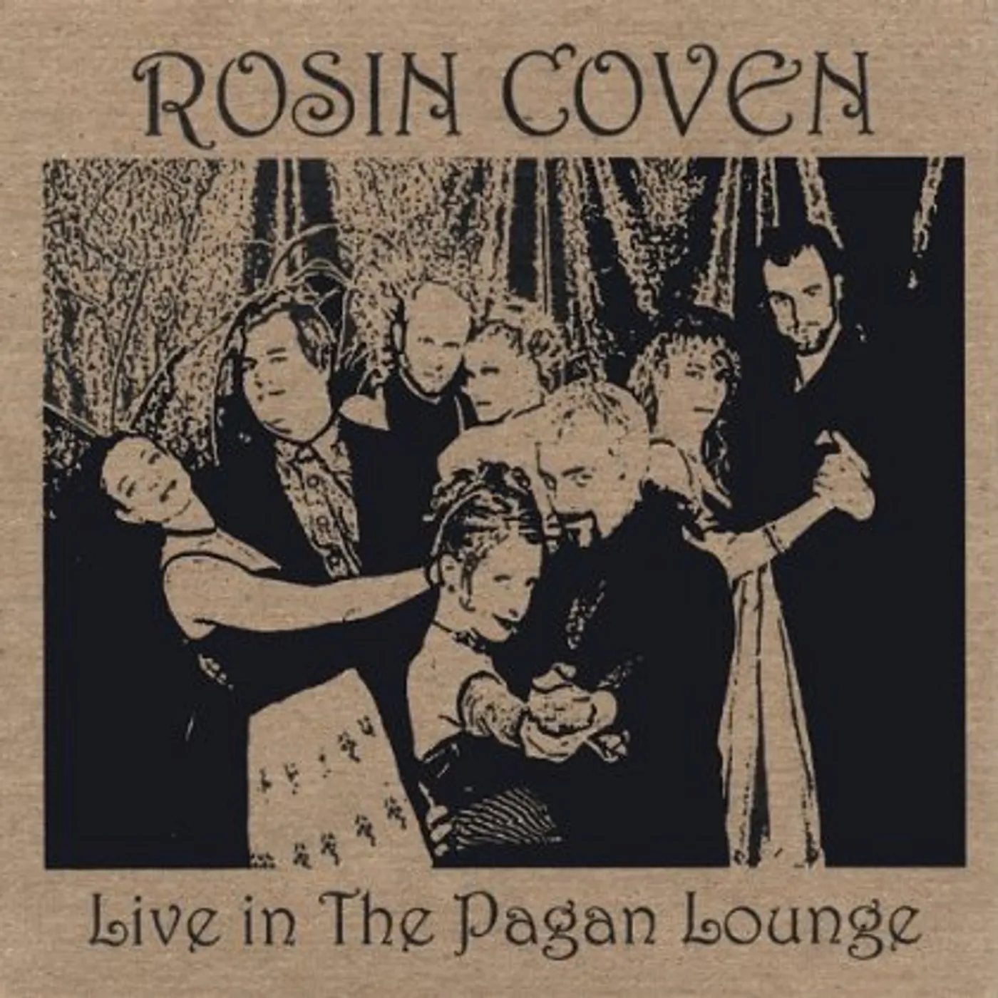 Rosin Coven LIVE IN THE PAGAN LOUNGE CD